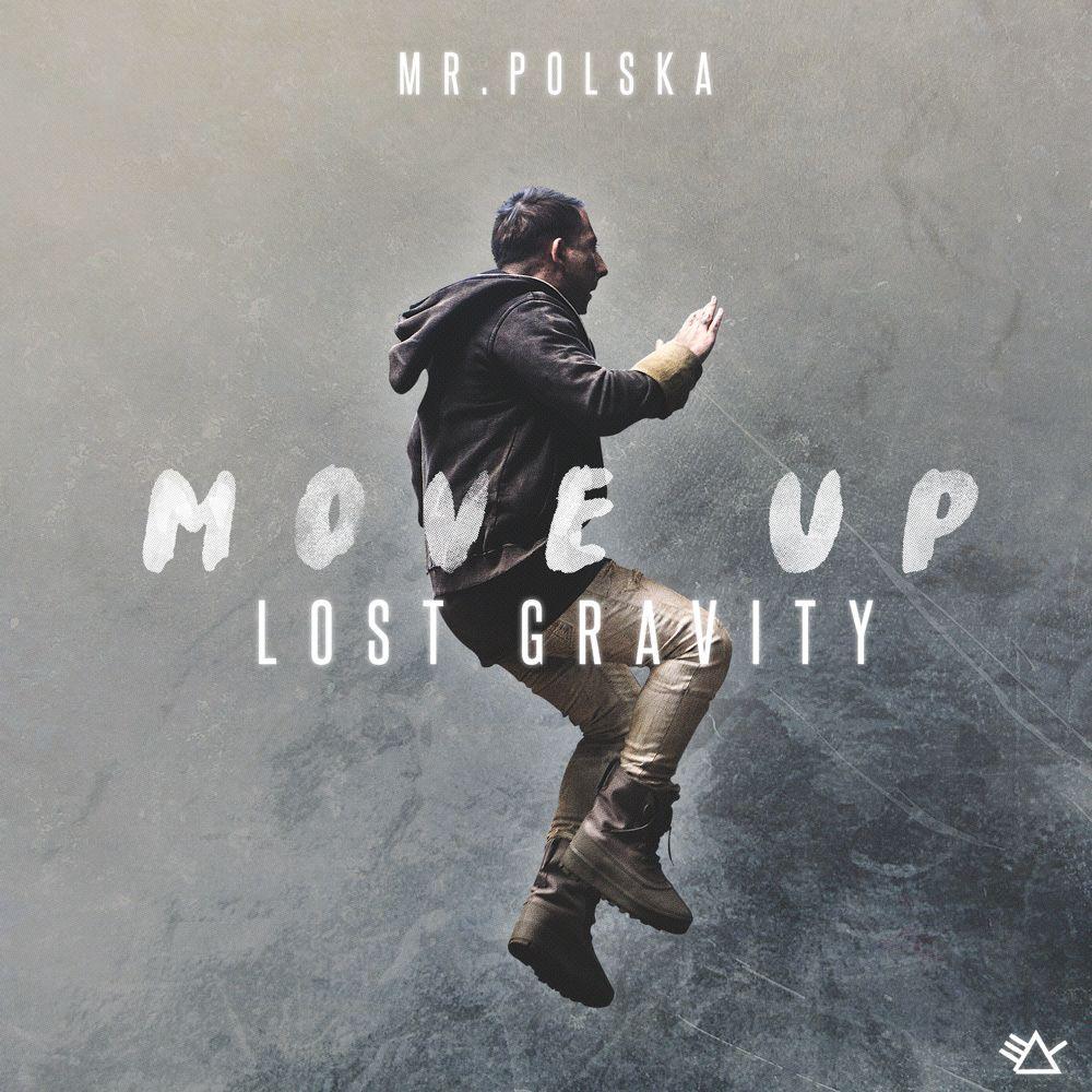 Move Up (Lost Gravity) [prod. by Boaz]