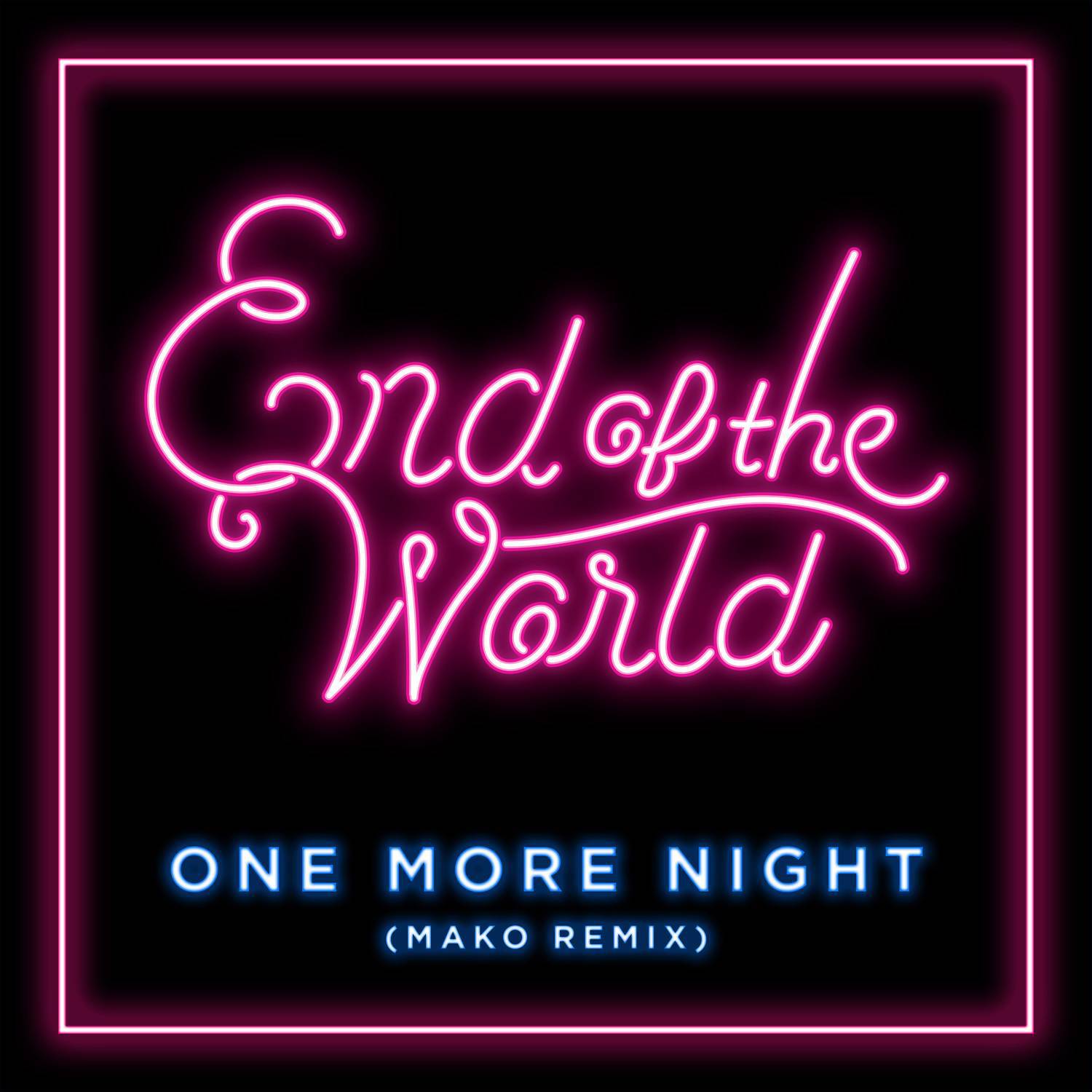 One More Night (Mako Remix)