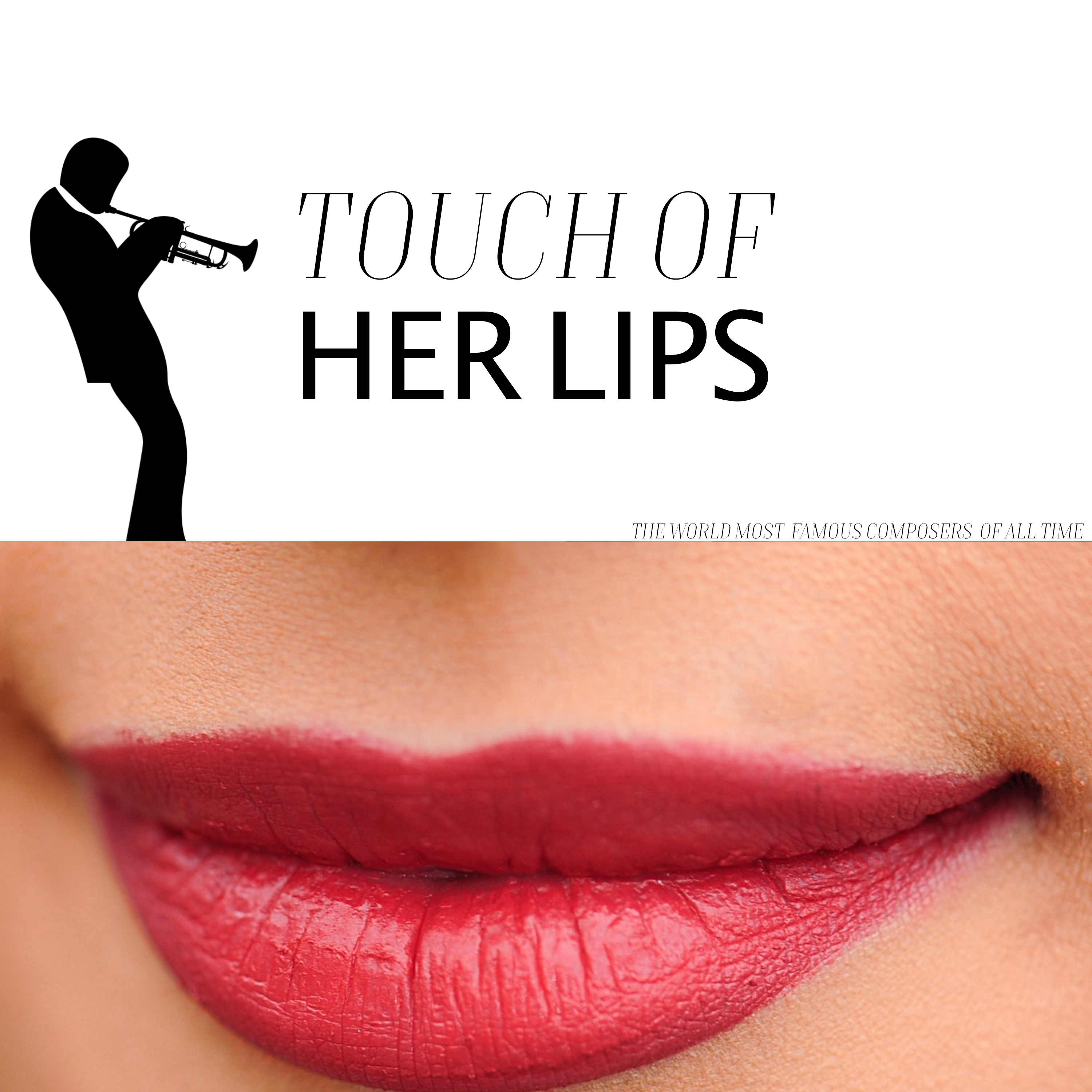 Touch of her Lips