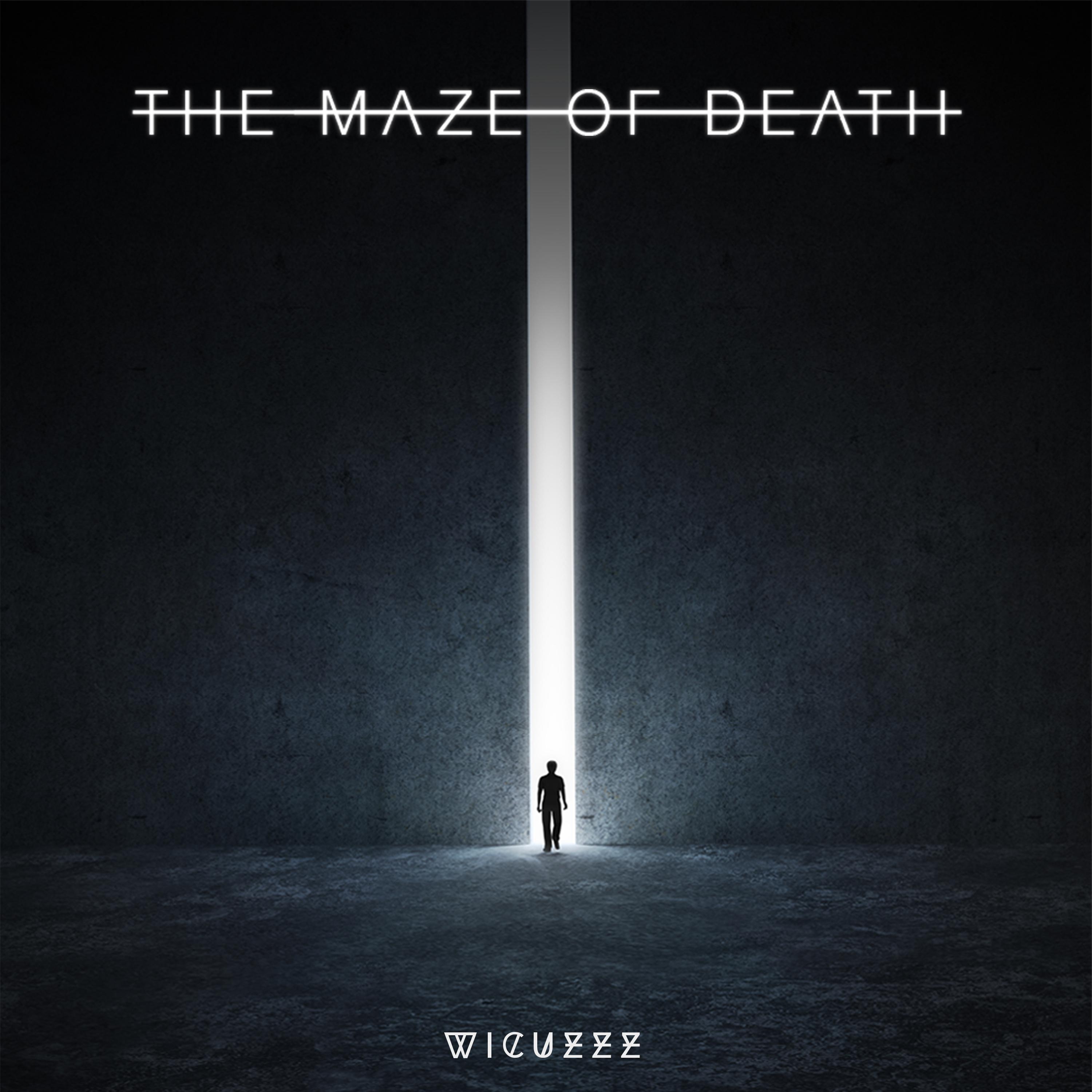 The  Maze  of  Death