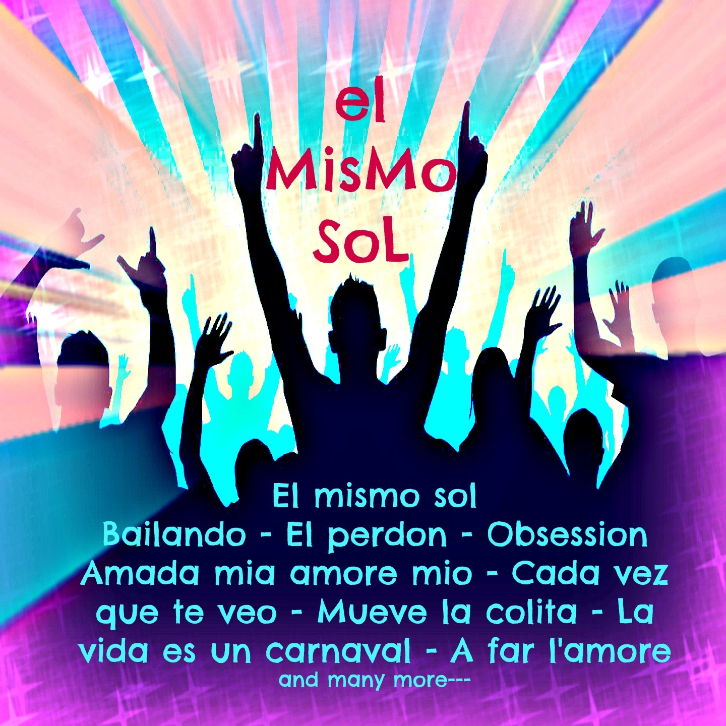 El Mismo Sol