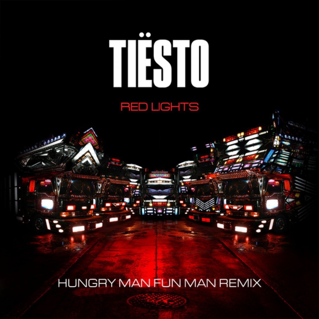 Red Lights (Hungry Man Fun Man Remix / Radio Edit)