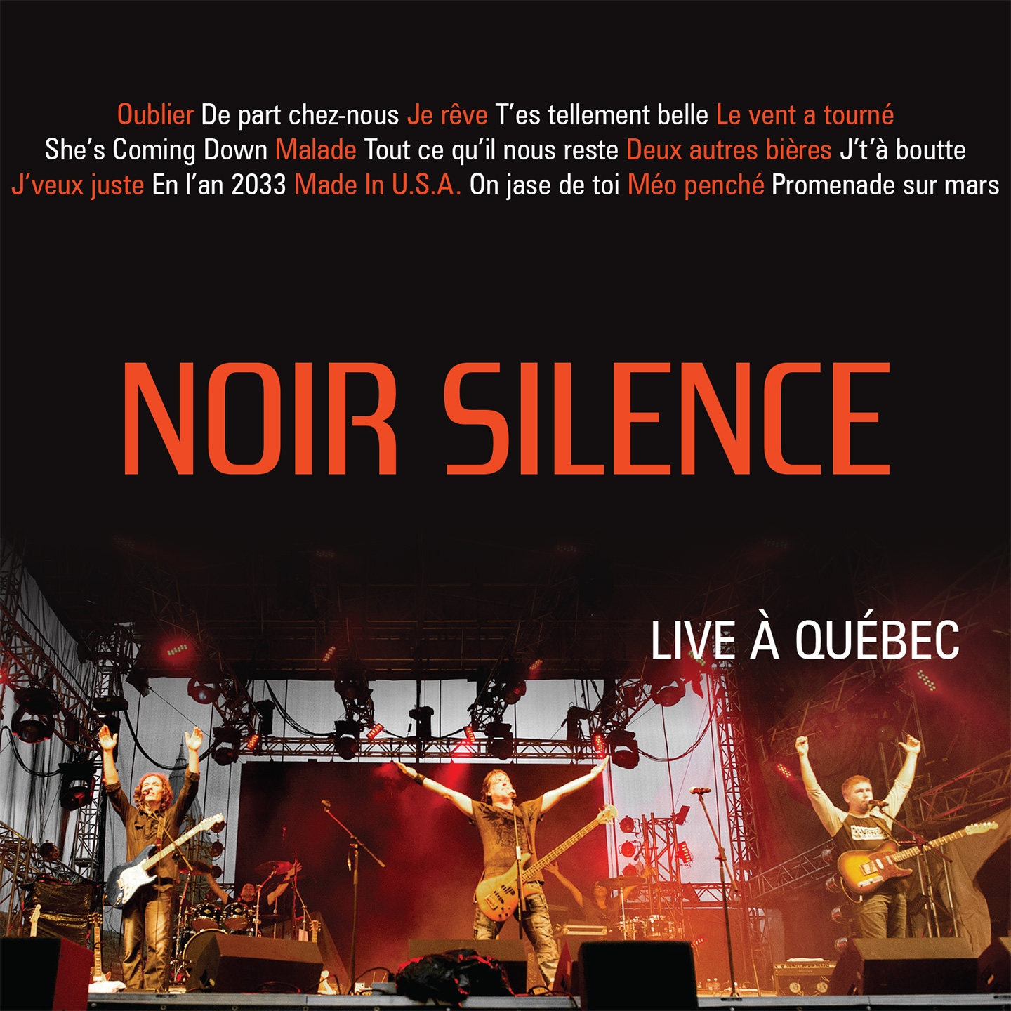 Noir Silence Live a Que bec