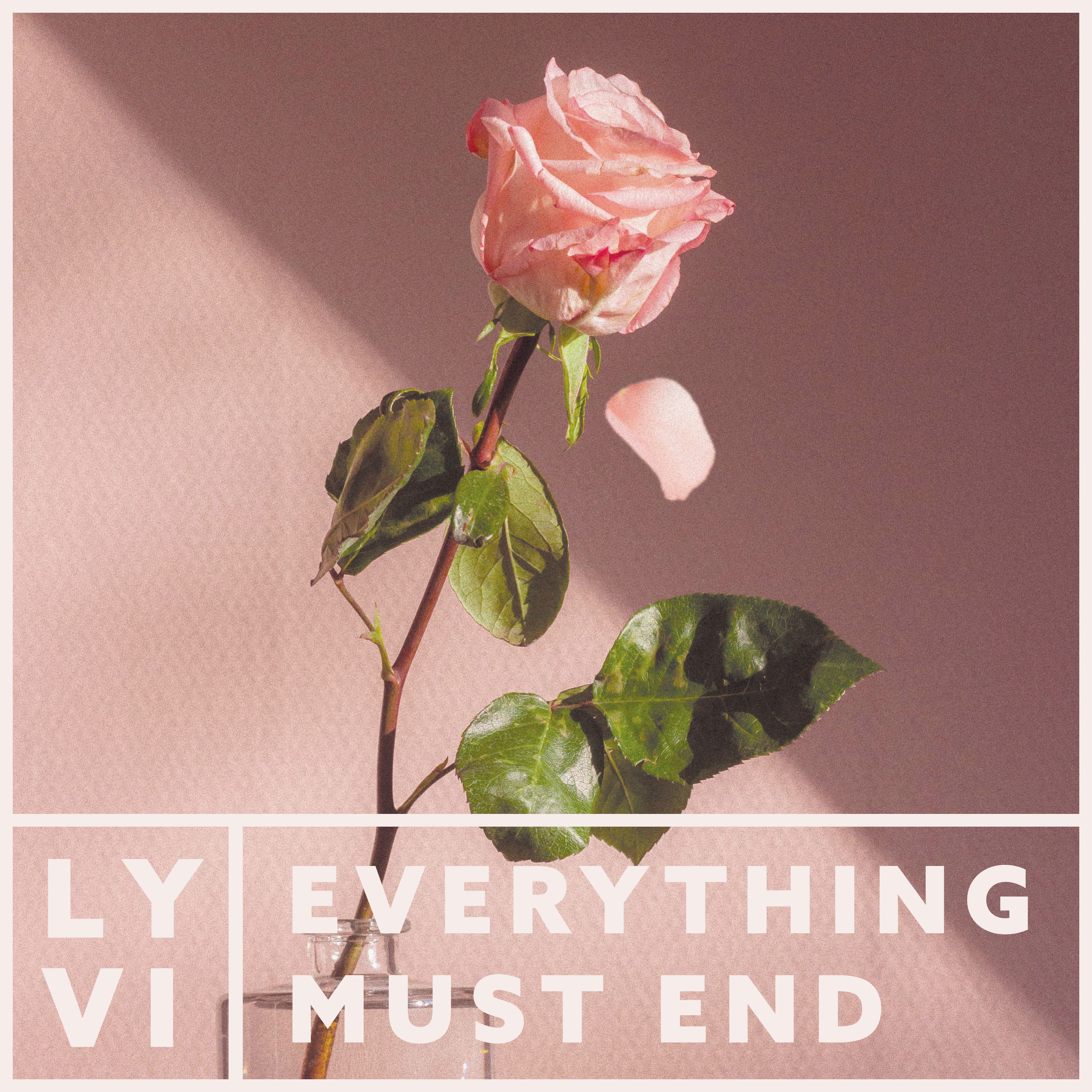 Everything Must End (Late Yungin Remix)