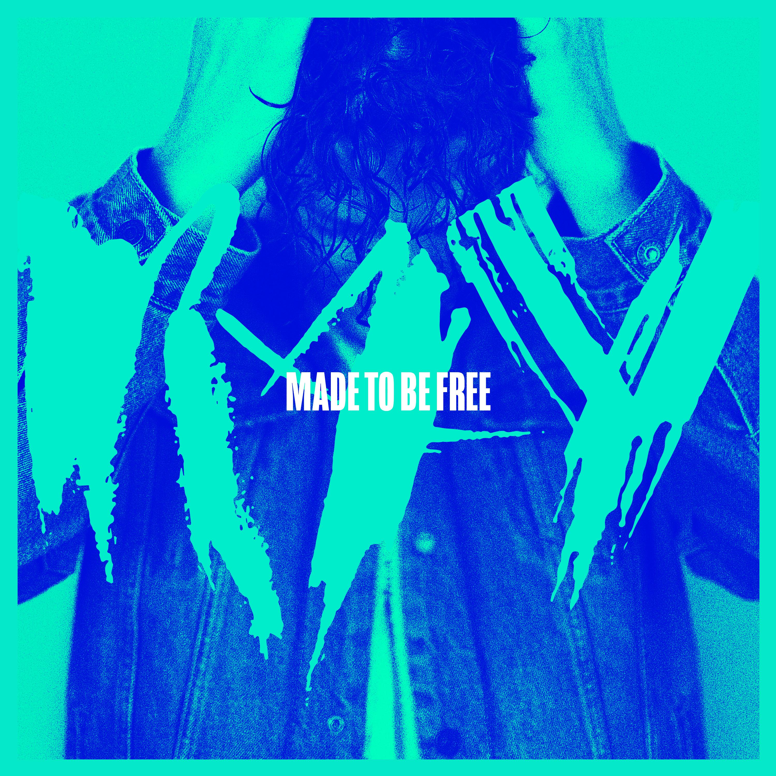 Made To Be Free