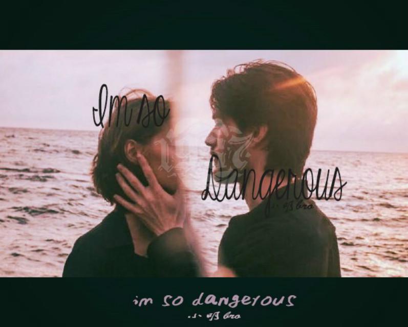 Im  so  dangerous