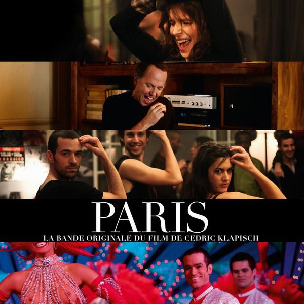 Paris La Bande Originale du Film de Ce dric Klapisch