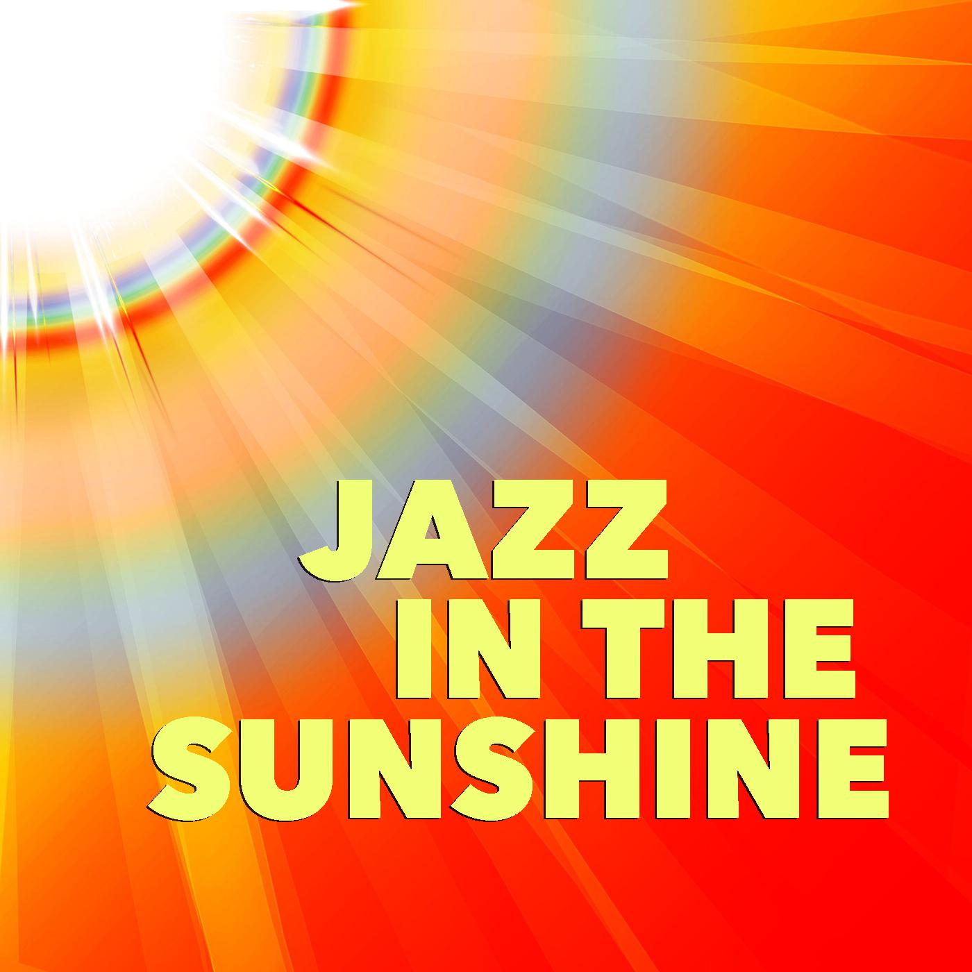 Jazz In The Sunshine
