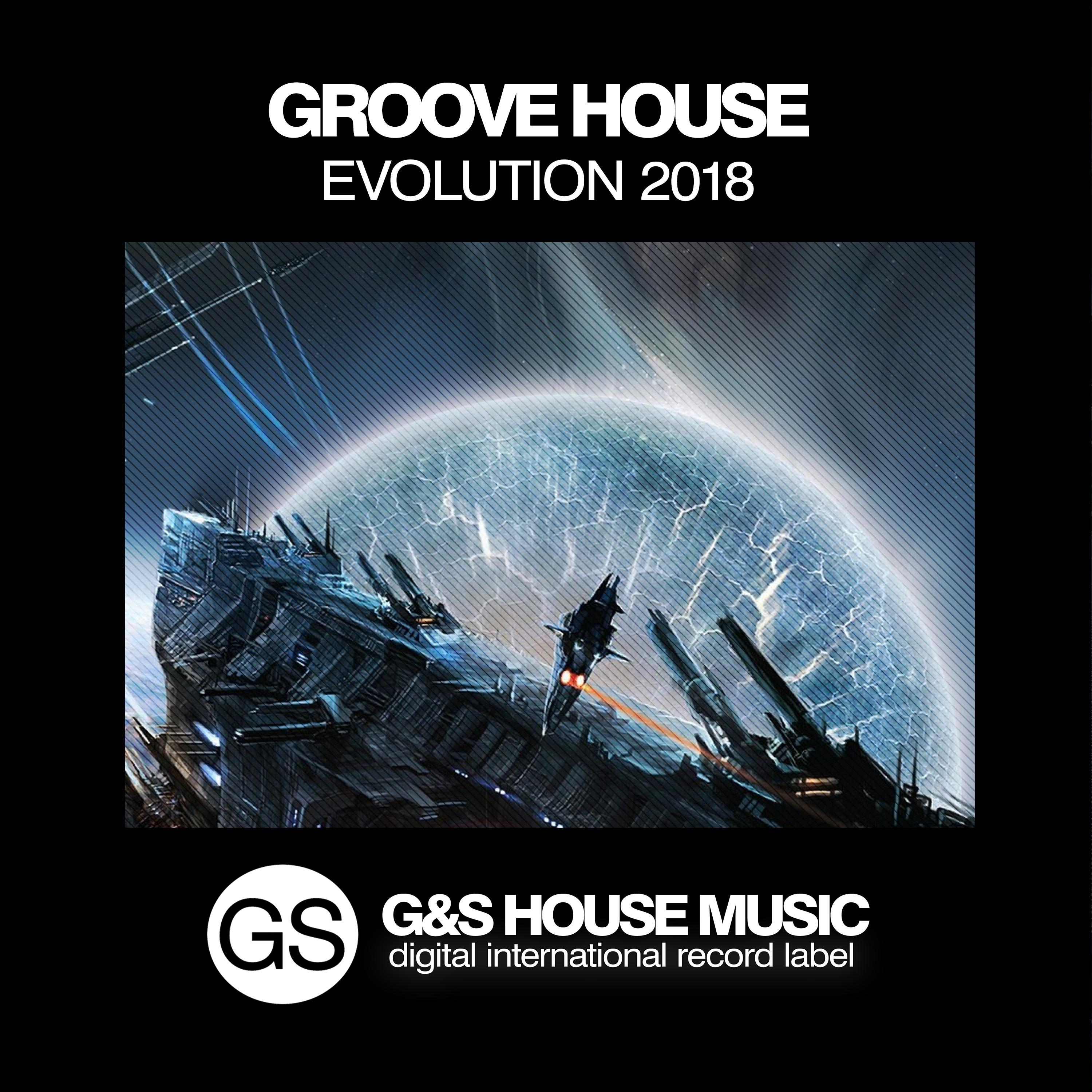 Groove House Evolution 2018