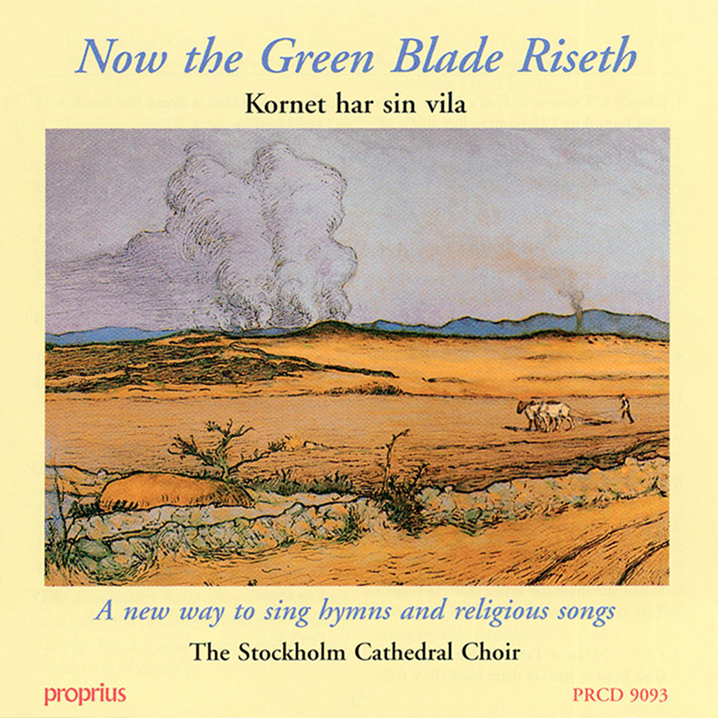 NOW THE GREEN BLADE RISETH - Chorales, hymns and songs from the Swedish Ecumenical Hymn Book