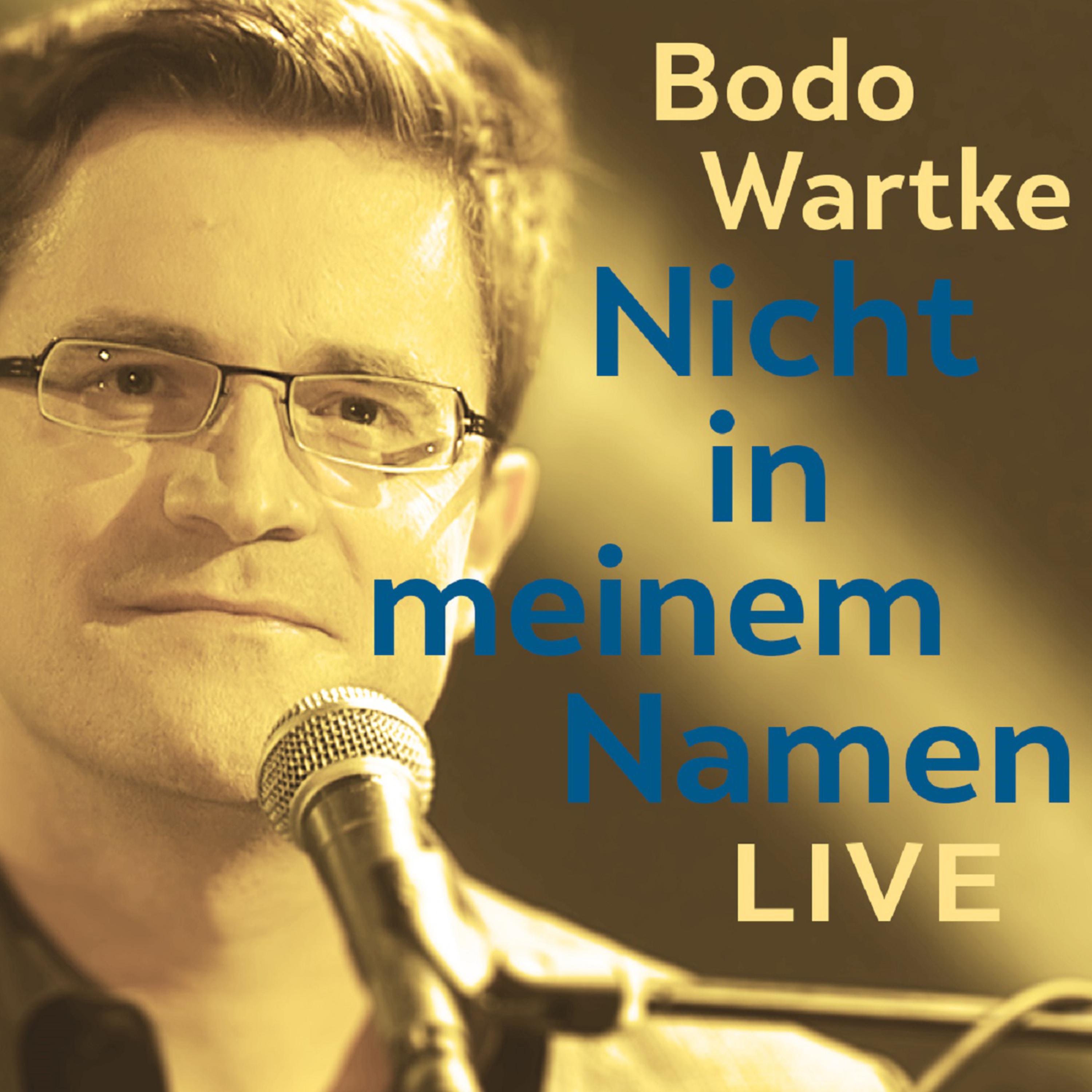 Nicht in meinem Namen (Live)