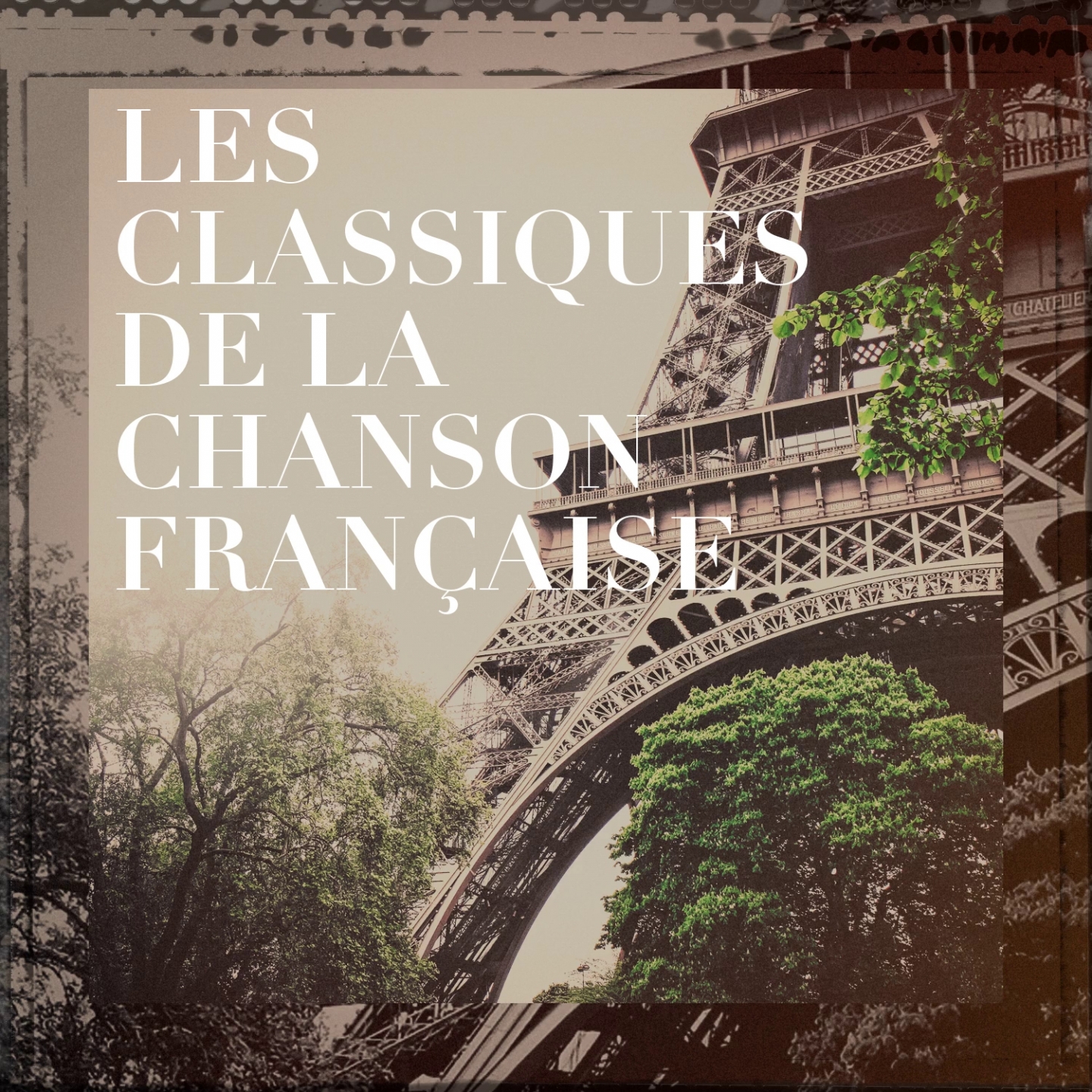 Les classiques de la chanson fran aise