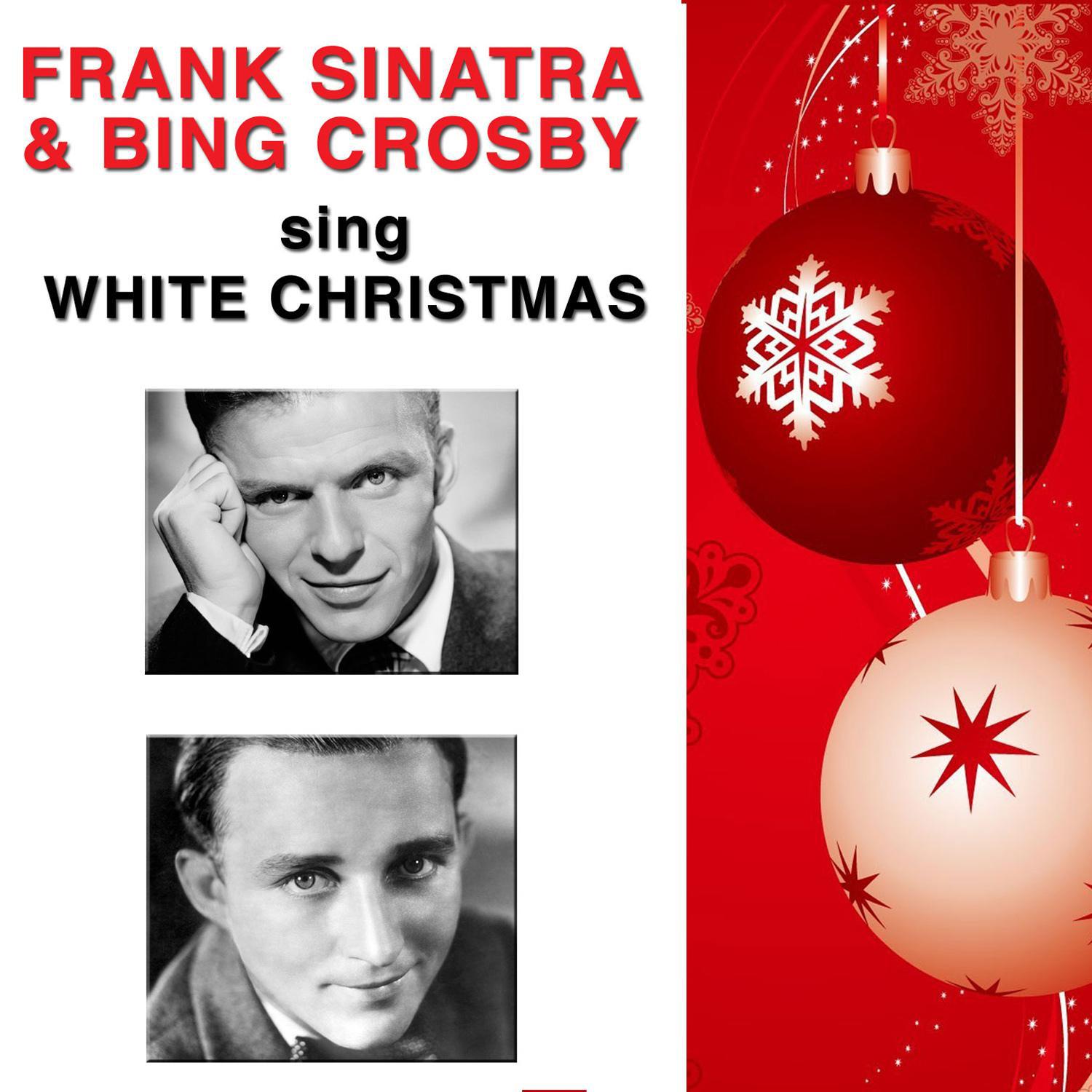 Frank Sinatra and Bing Crosby Sing White Christmas