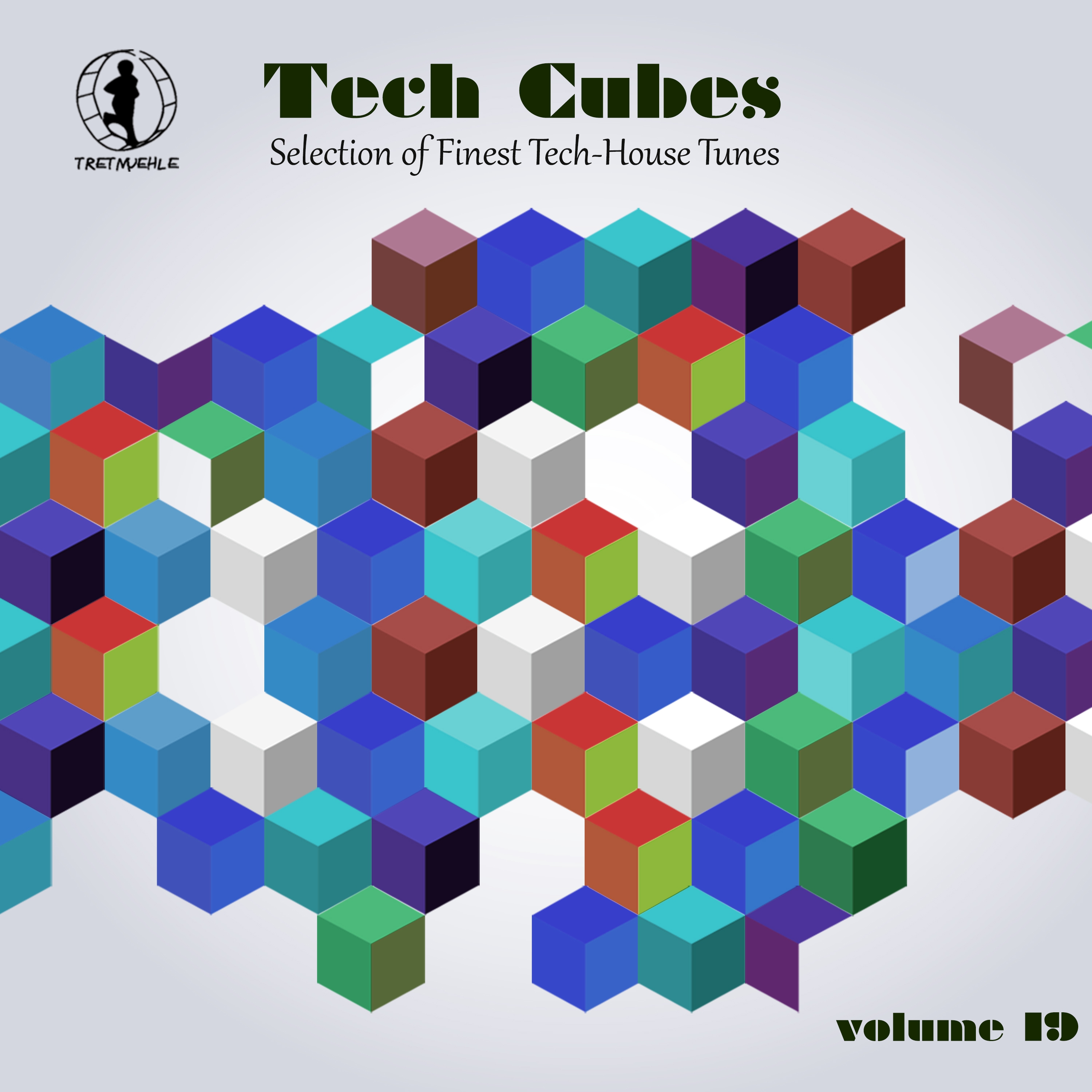 Tech Cubes, Vol. 19 - Selection of Finest Tech-House Tunes!
