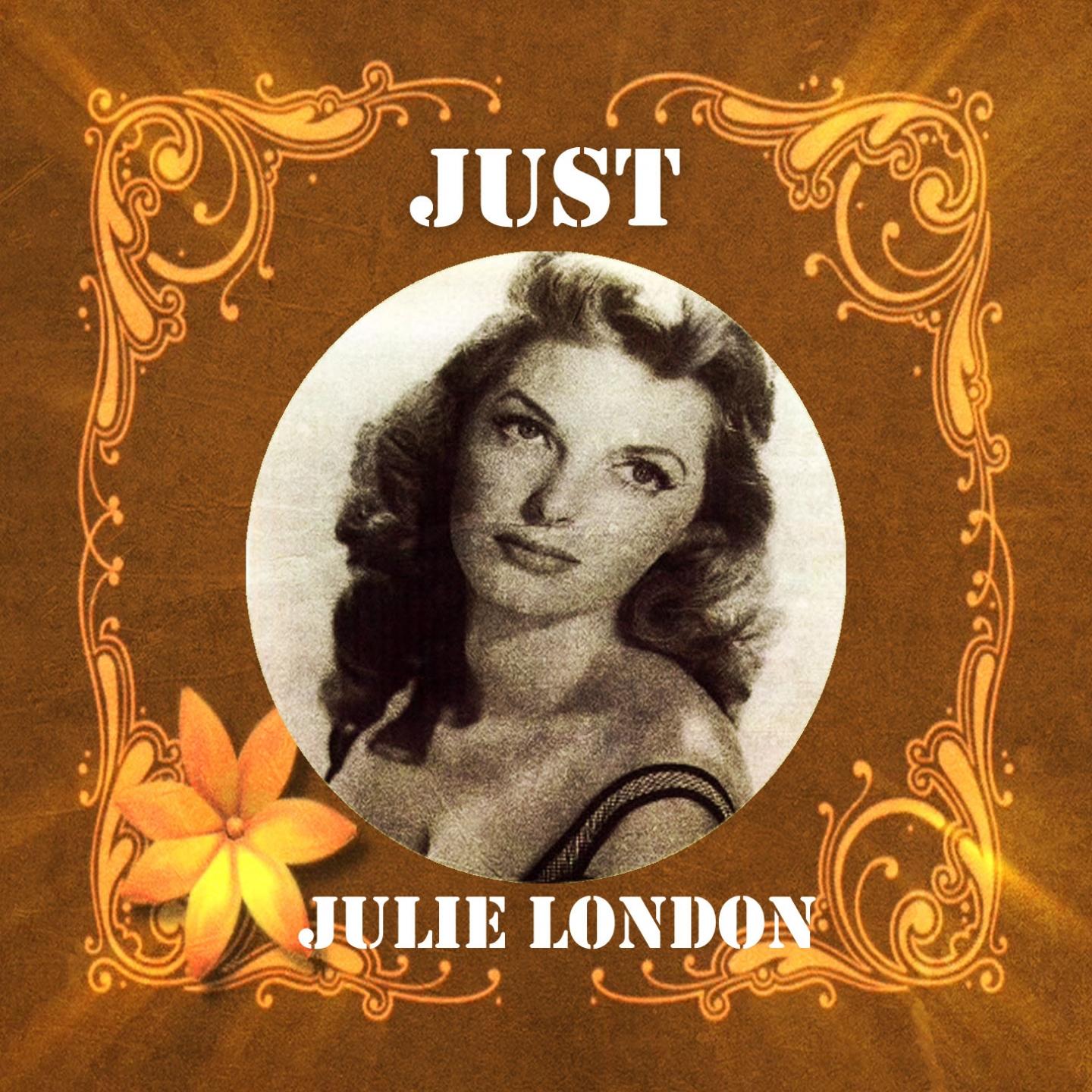Just Julie London