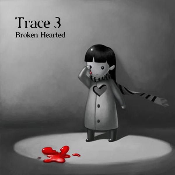 3 Broken Hearted