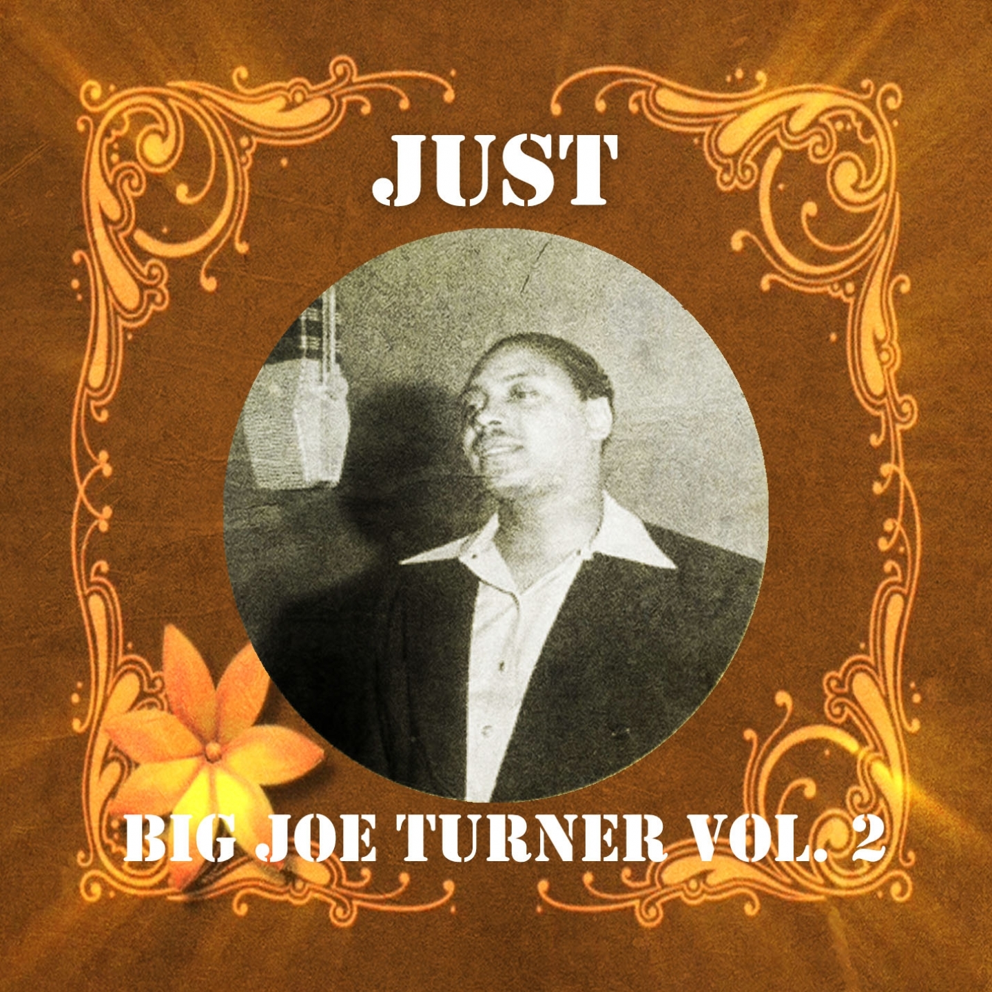 Just Big Joe Turner, Vol. 2