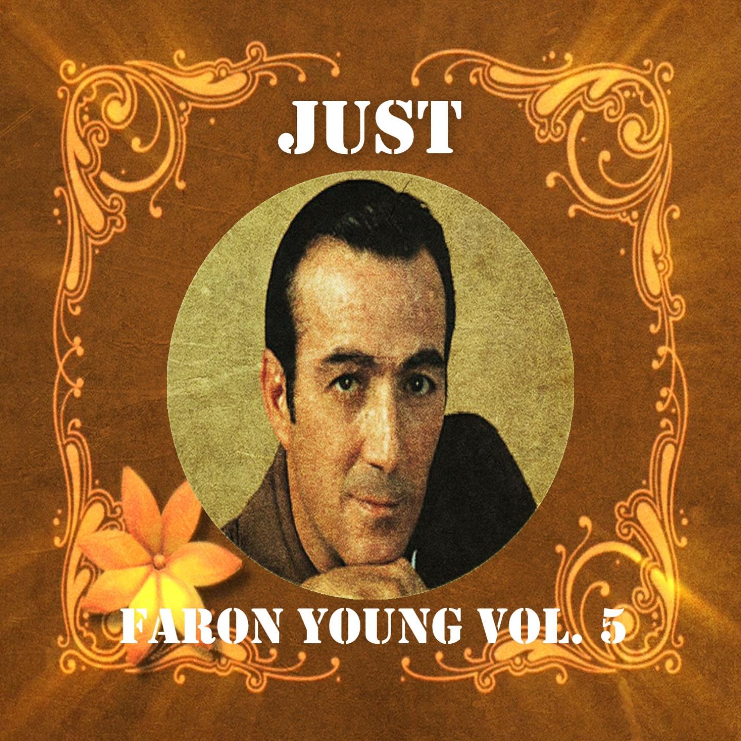 Just Faron Young, Vol. 5