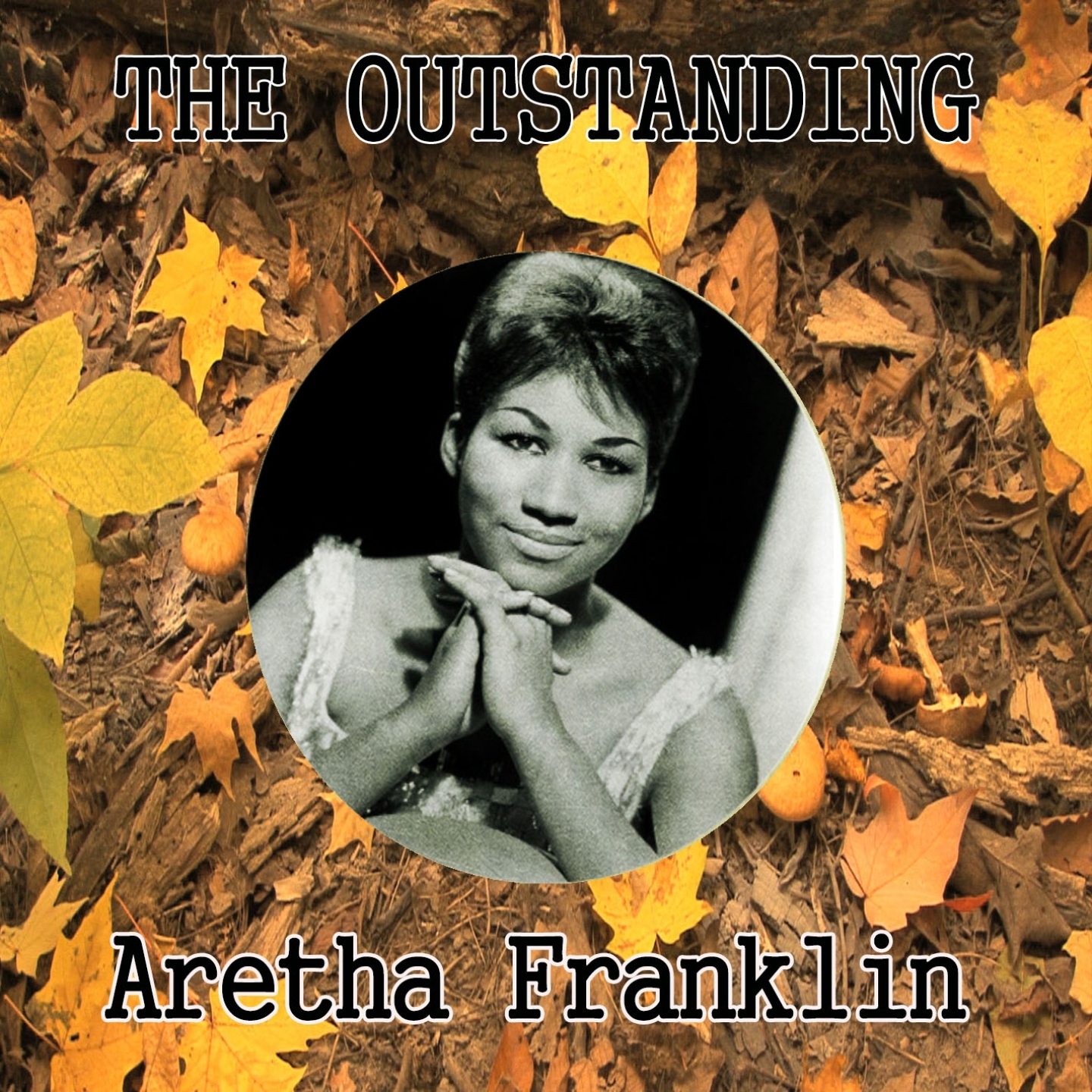 The Outstanding Aretha Franklin