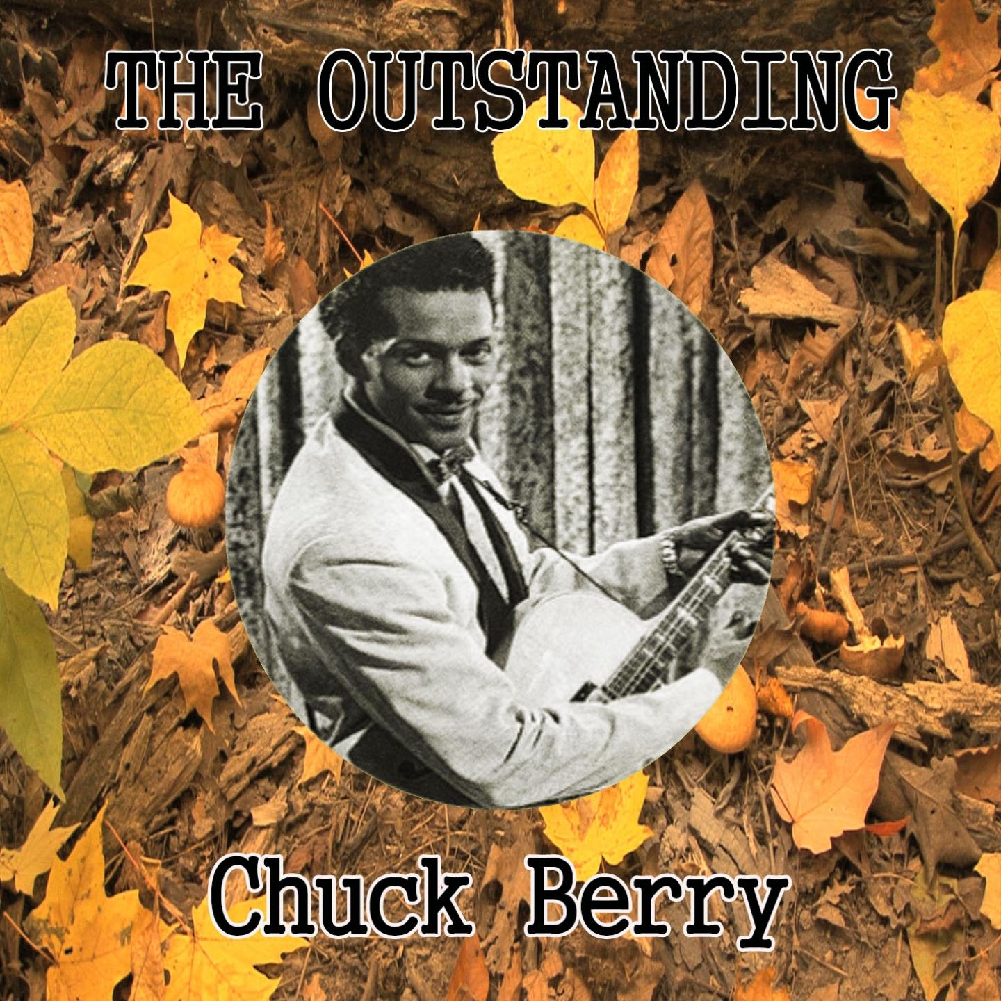 The Outstanding Chuck Berry