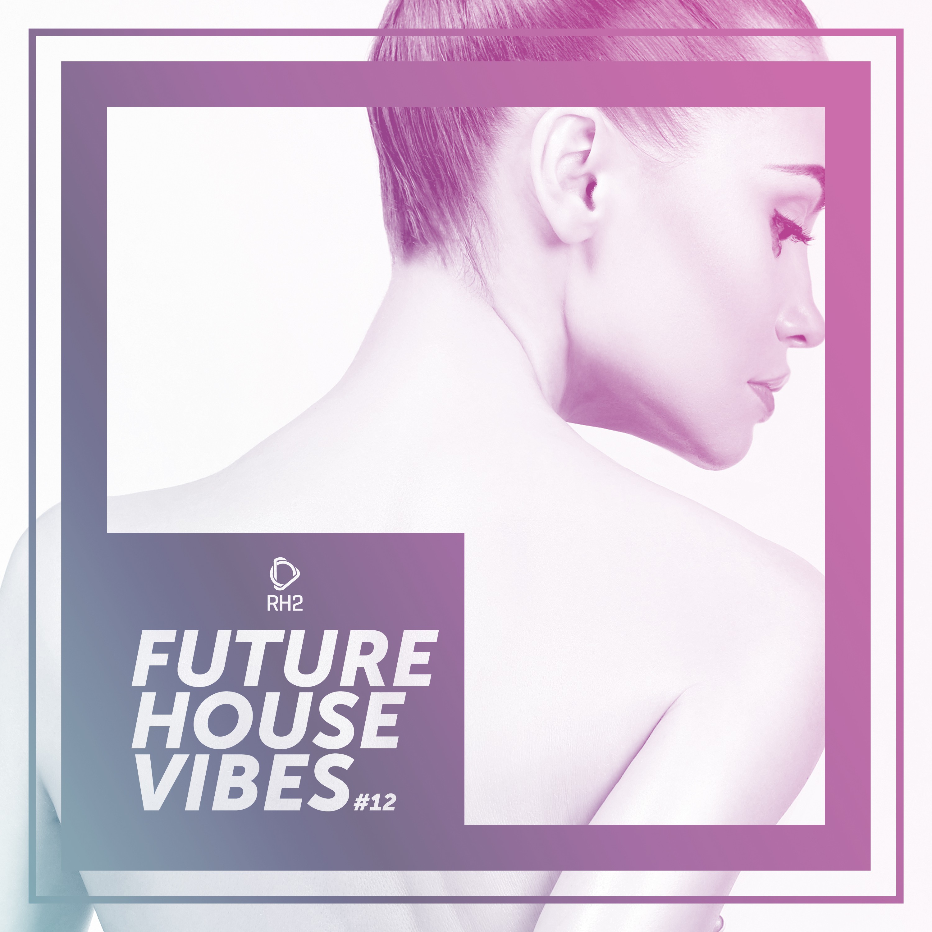 Future House Vibes, Vol. 12