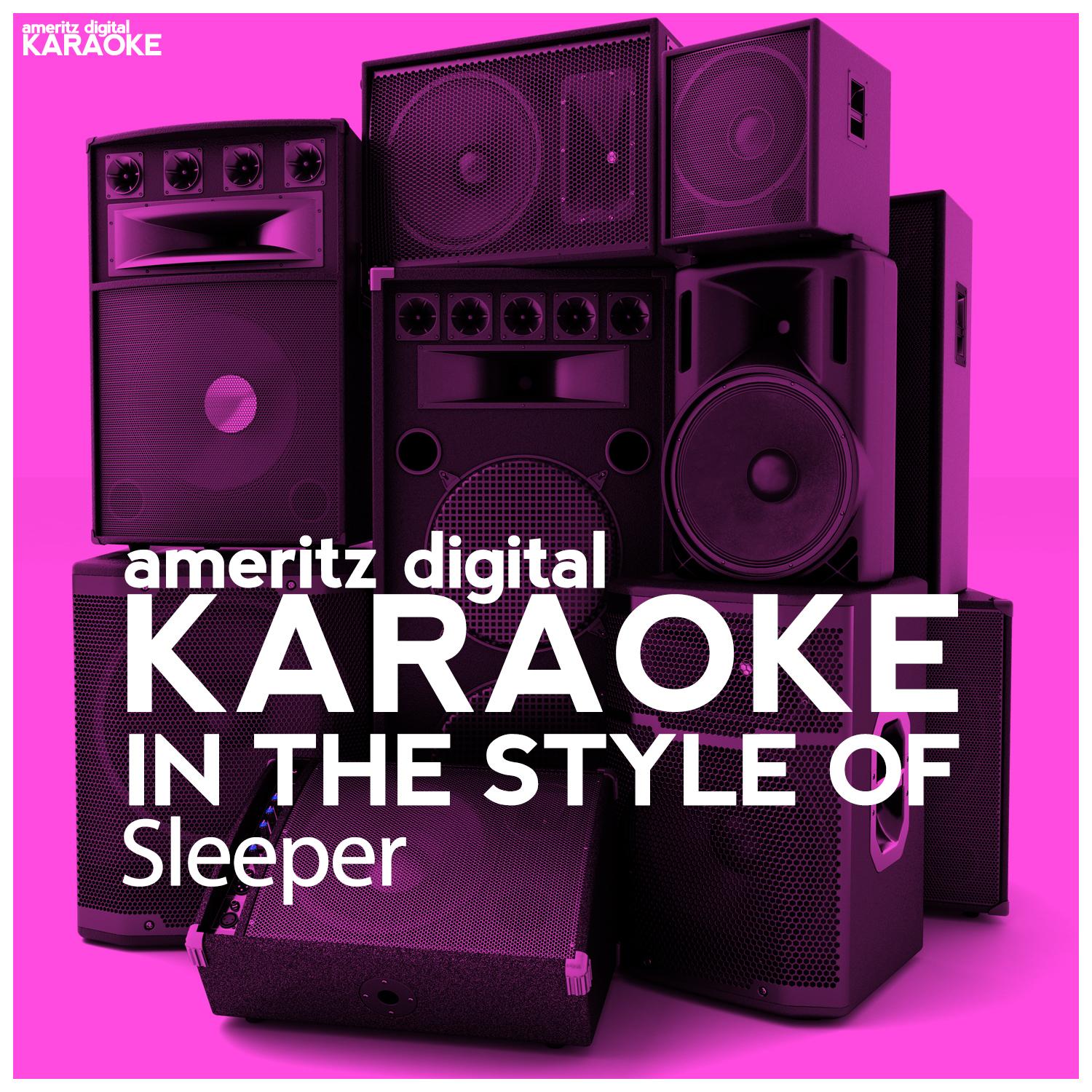 Karaoke (In the Style of Sleeper) - Single