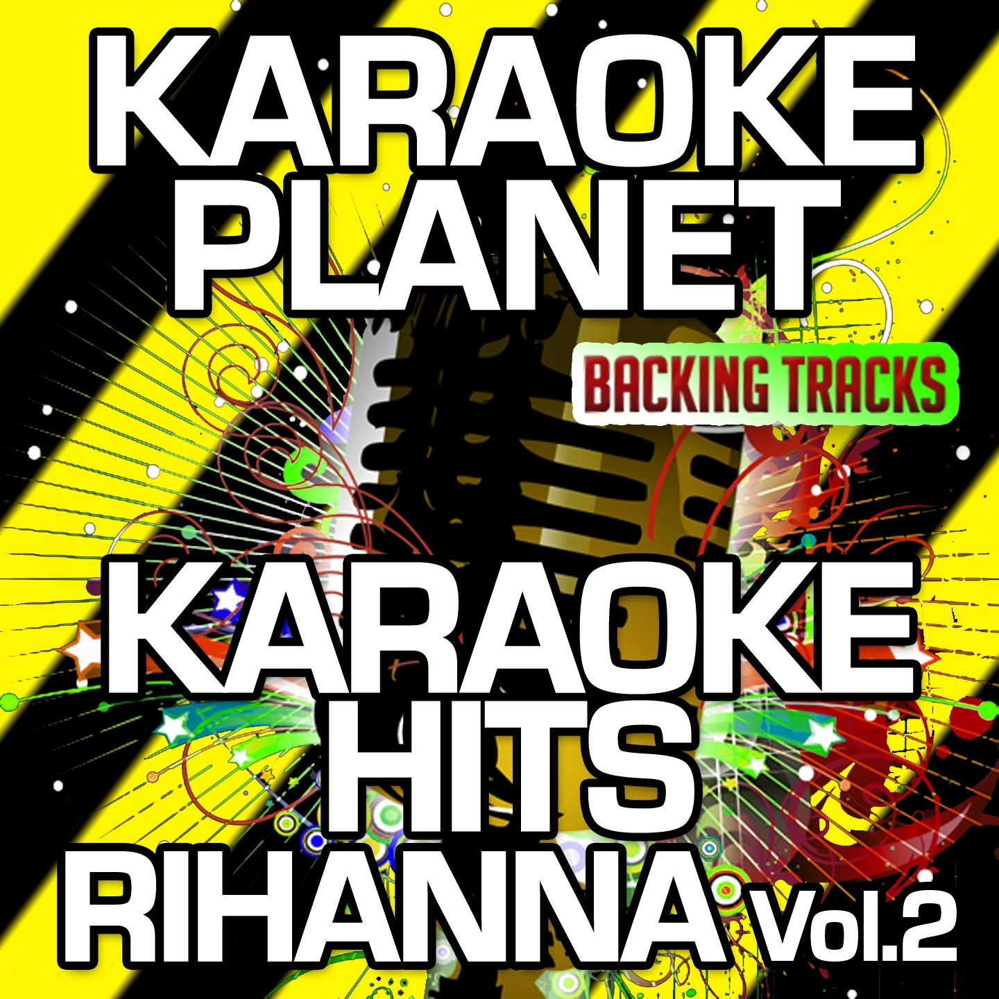Karaoke Hits Rihanna, Vol. 2