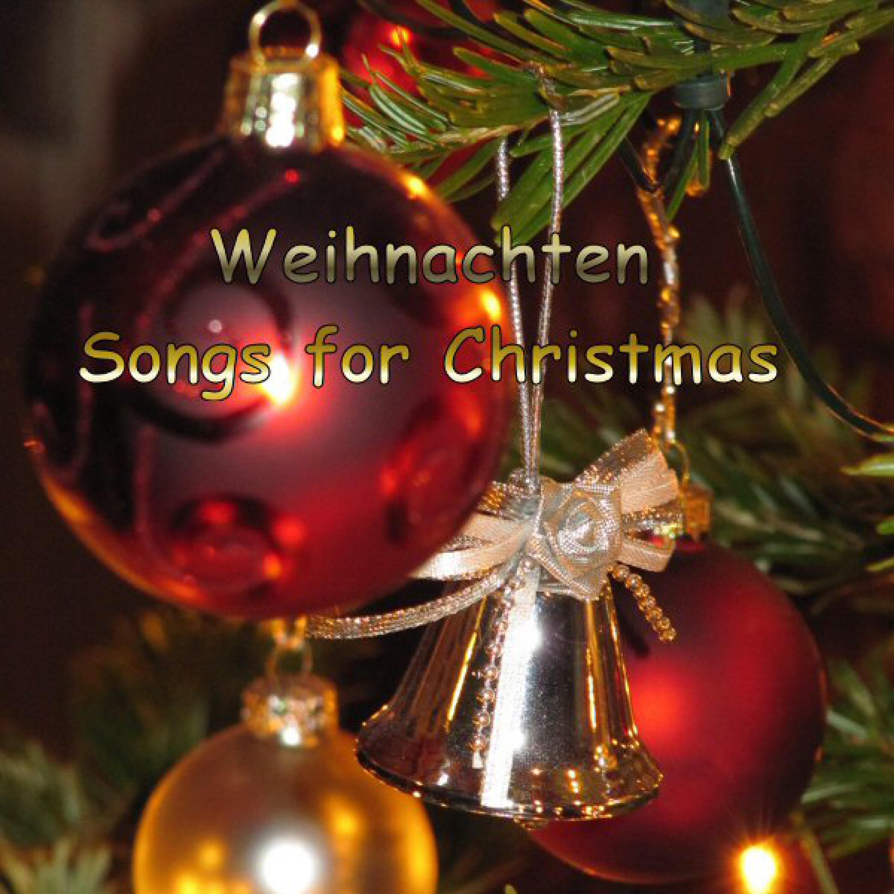 Weihnachten - Songs for Christmas