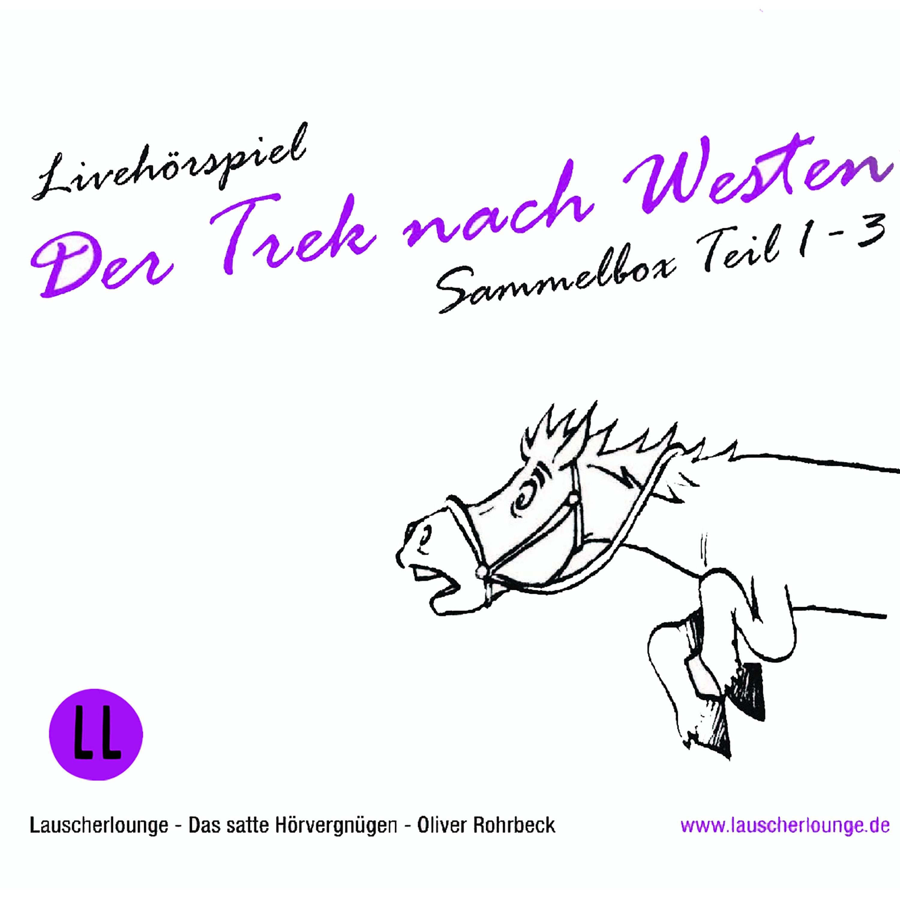 Der Trek nach Westen (Teil 1) 12 (Live)