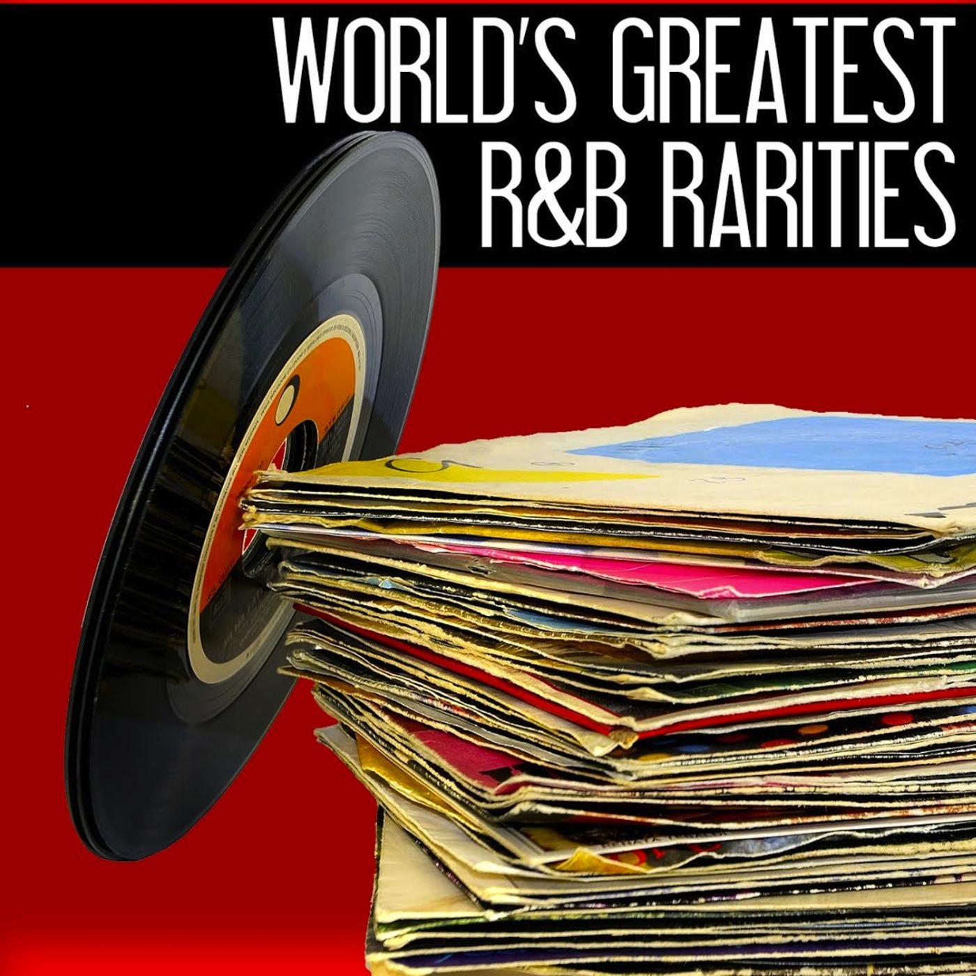 World&#039;s Greatest R&amp;B Rarities