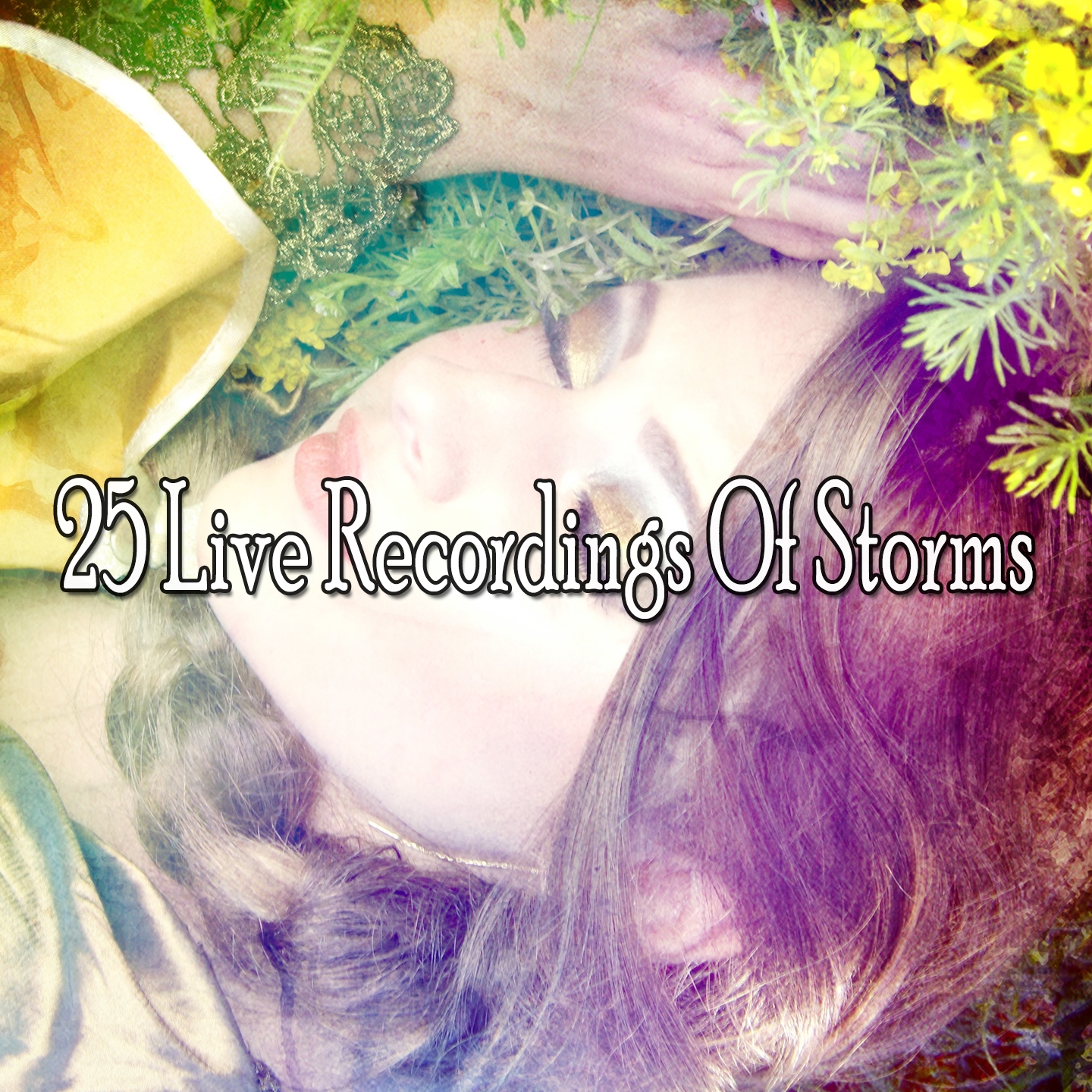 25 Live Recordings Of Storms