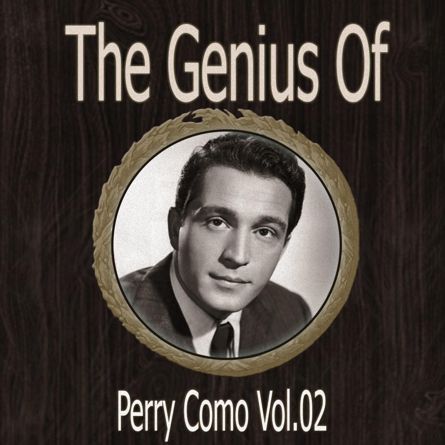 The Genius of Perry Como Vol 02