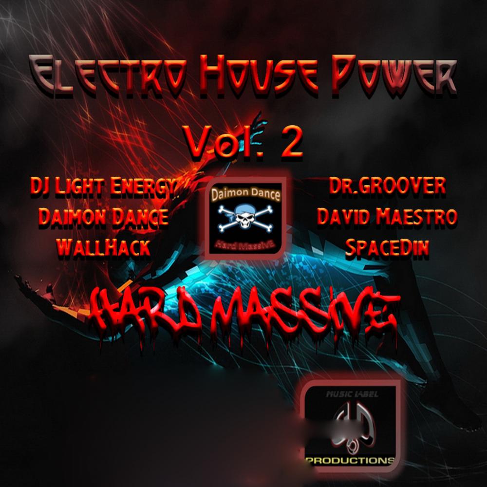 Electro House Power Vol. 2