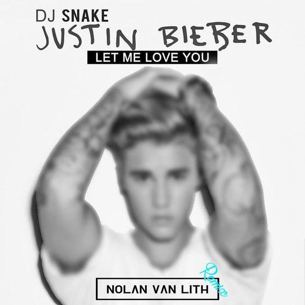 Let  Me  Love  You  Nolan  van  Lith  Remix