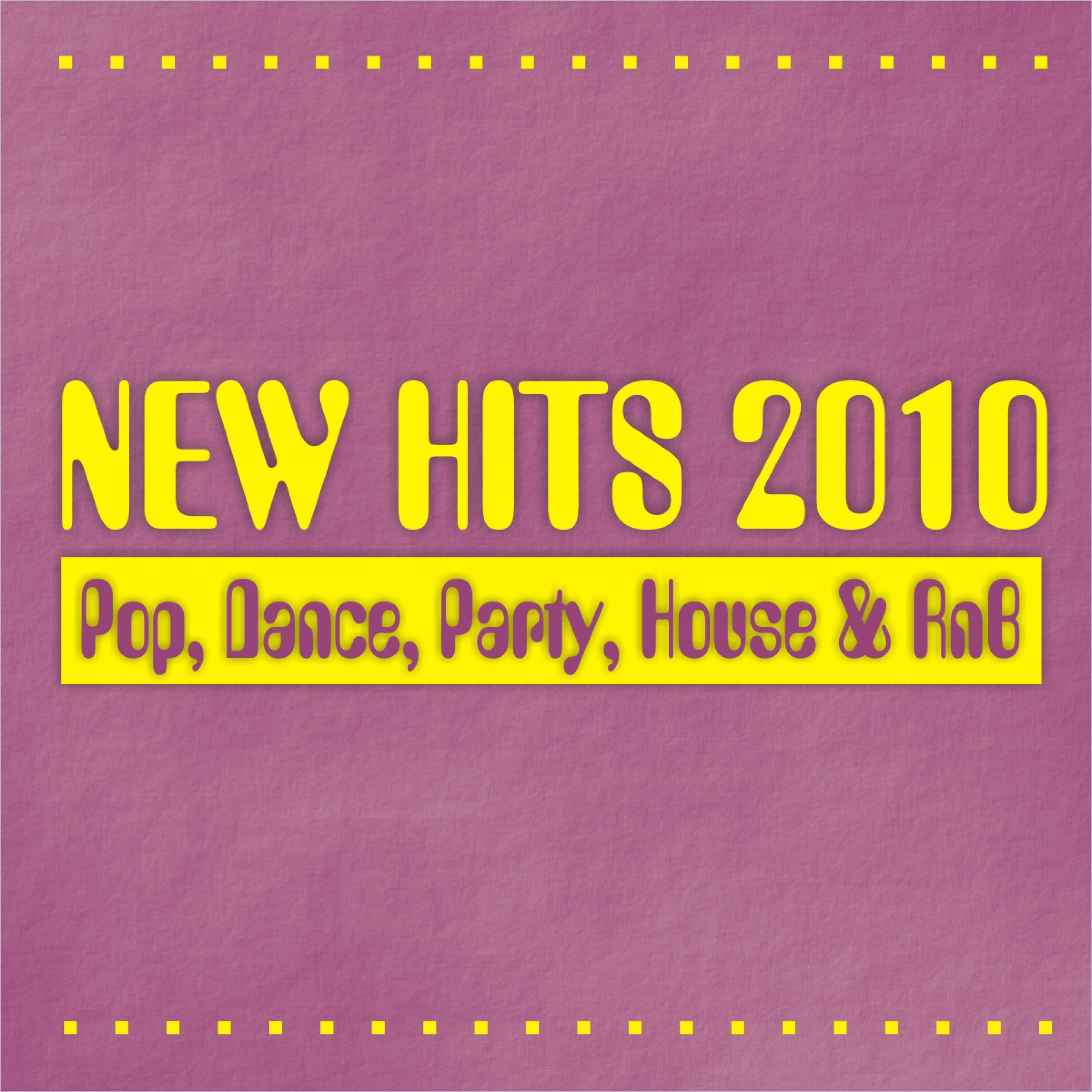 New Hits 2010 - Pop, Dance, Party, House & Rnb