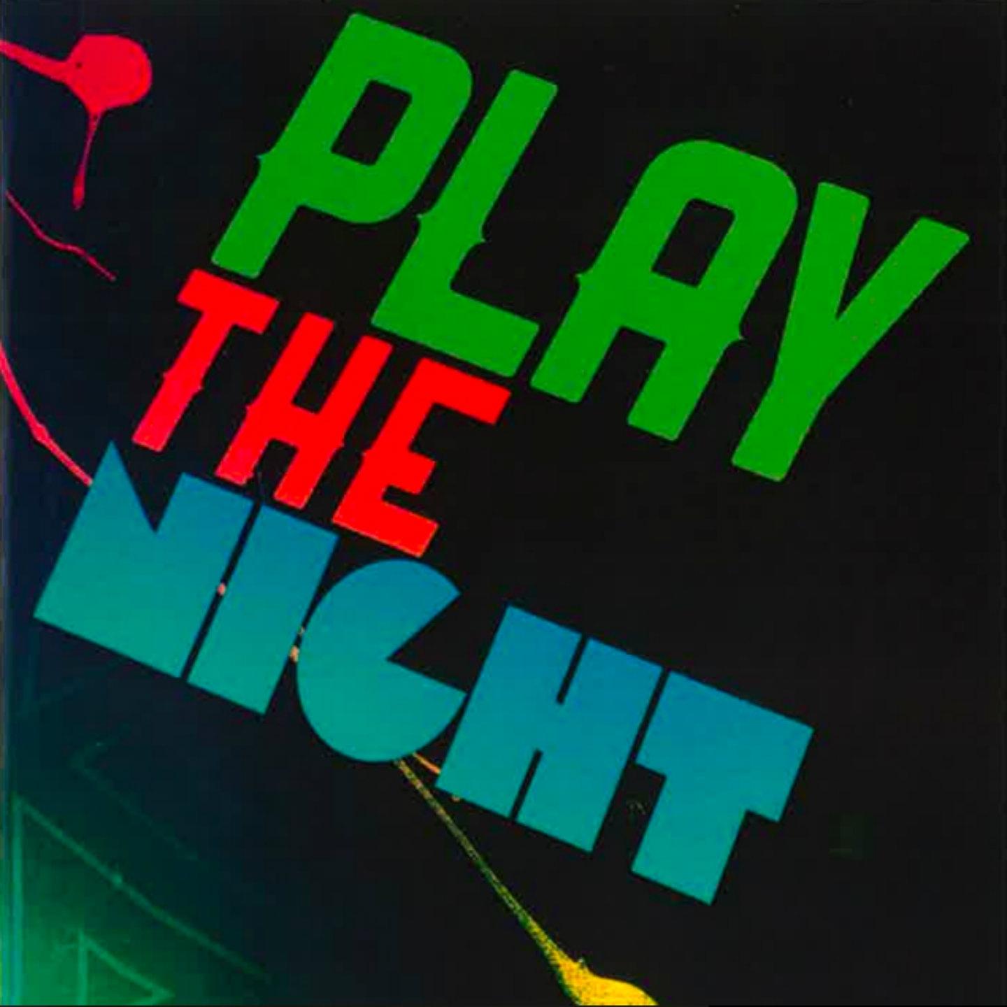 Play the Night (French Version)