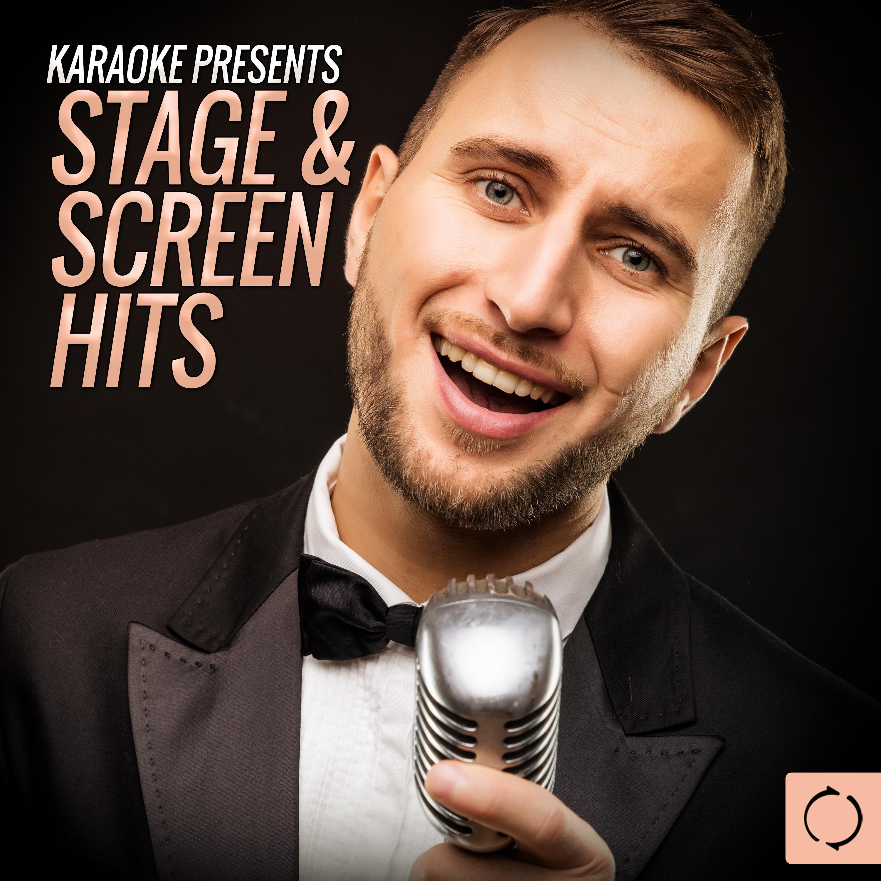 Karaoke Presents: Stage & Screen Hits