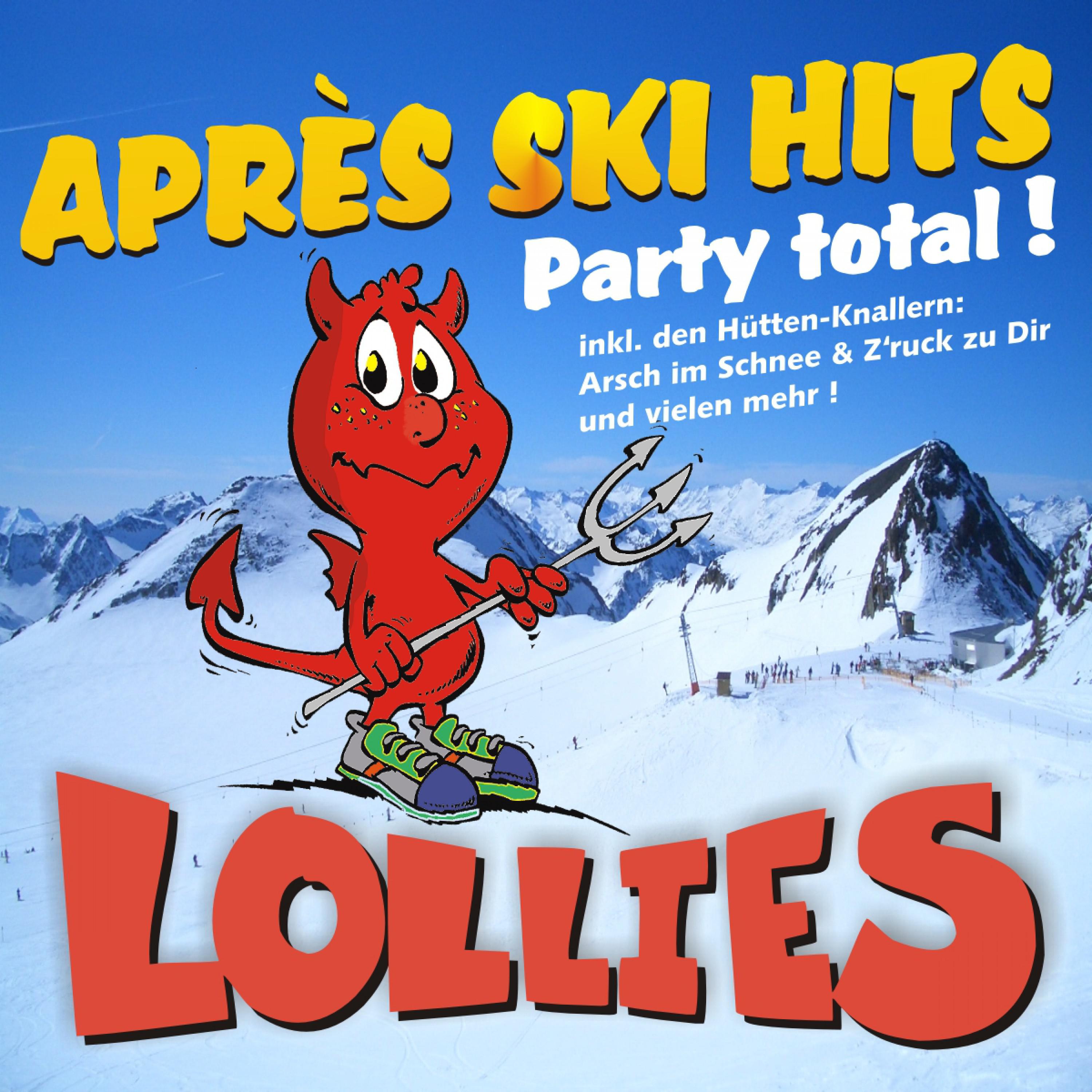Apre s Ski Hits  Party total !