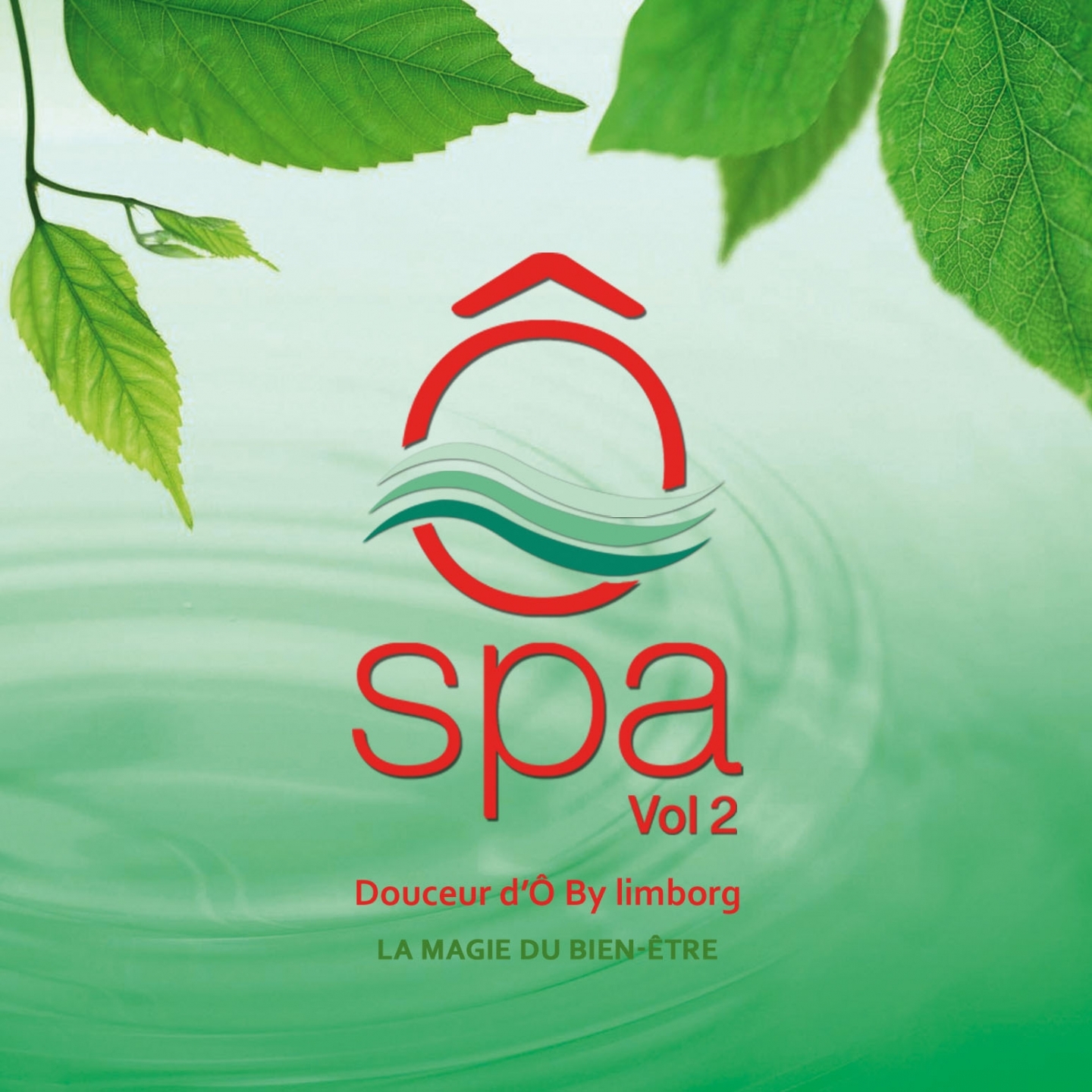 spa, Vol. 2 La magie du bien tre