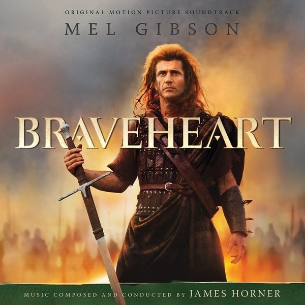 Braveheart (Original Motion Picture Soundtrack) (Expanded Edition)