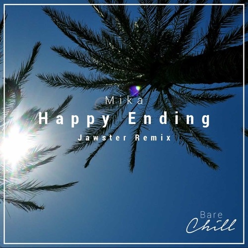 Happy Ending (Jawster Remix)