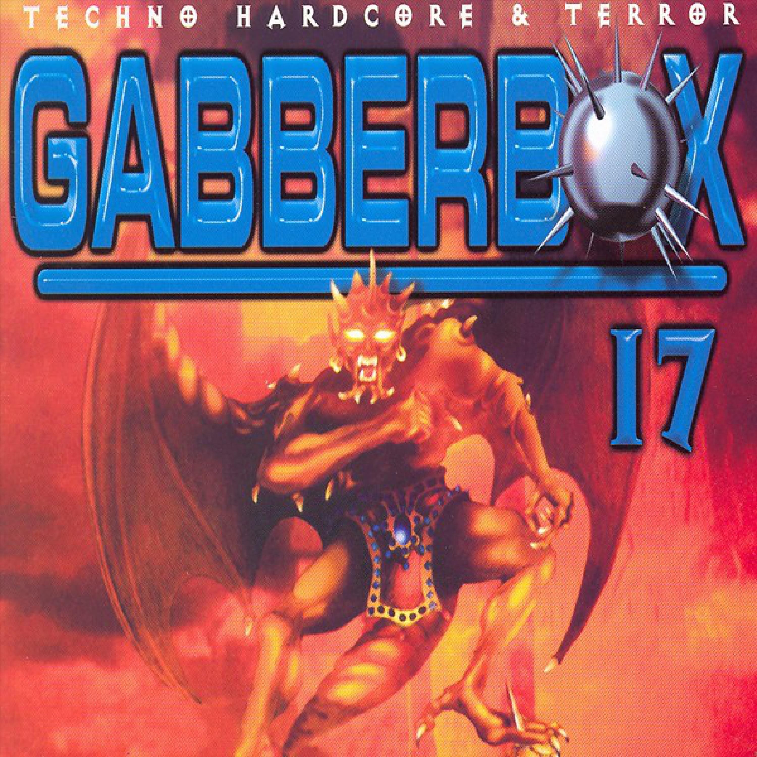 The Gabberbox, Vol. 17 (... Crazy Hardcore Trax)