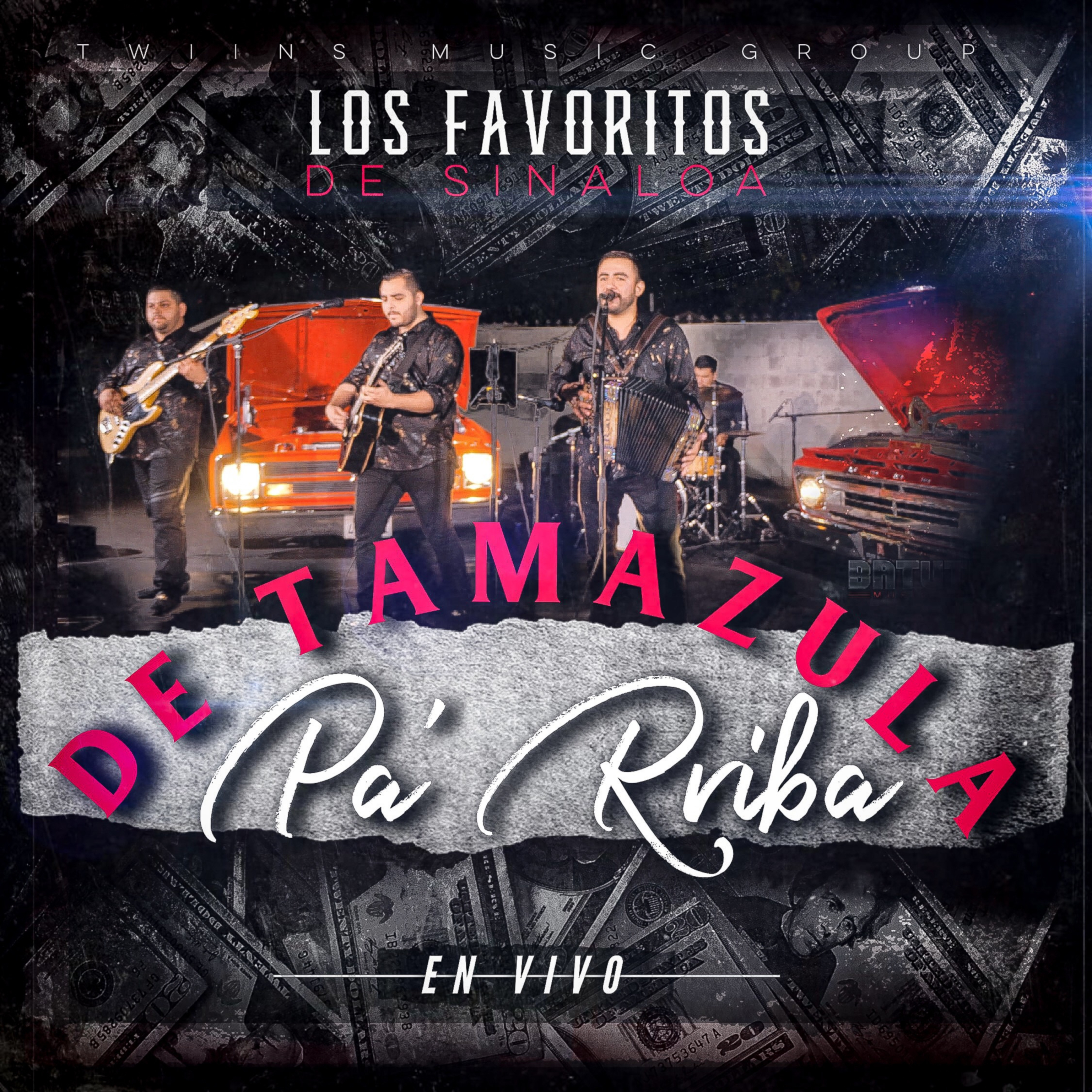 De Tamazula Pa' Rriba En Vivo