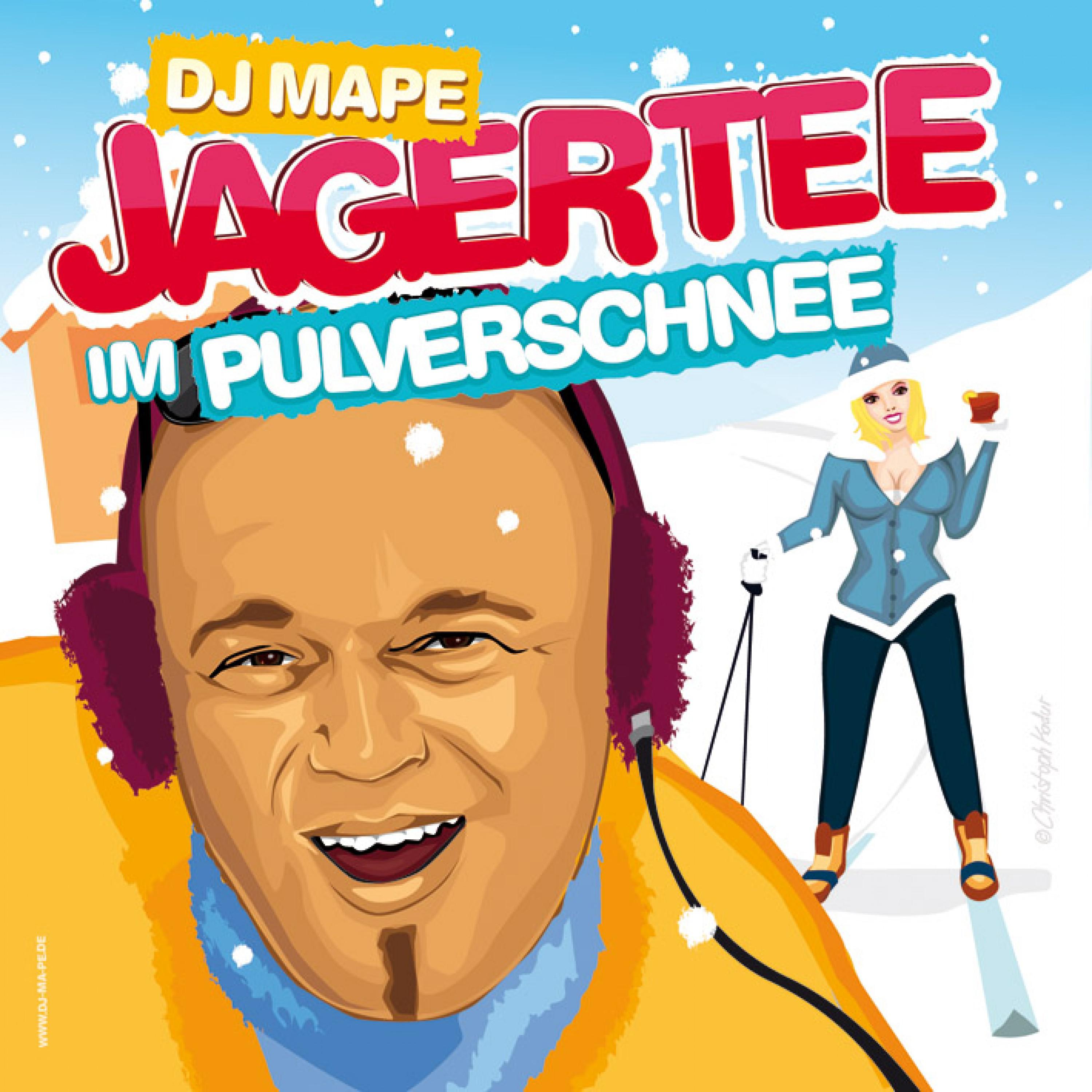 Jagertee im Pulverschnee (Flat Radio Version)