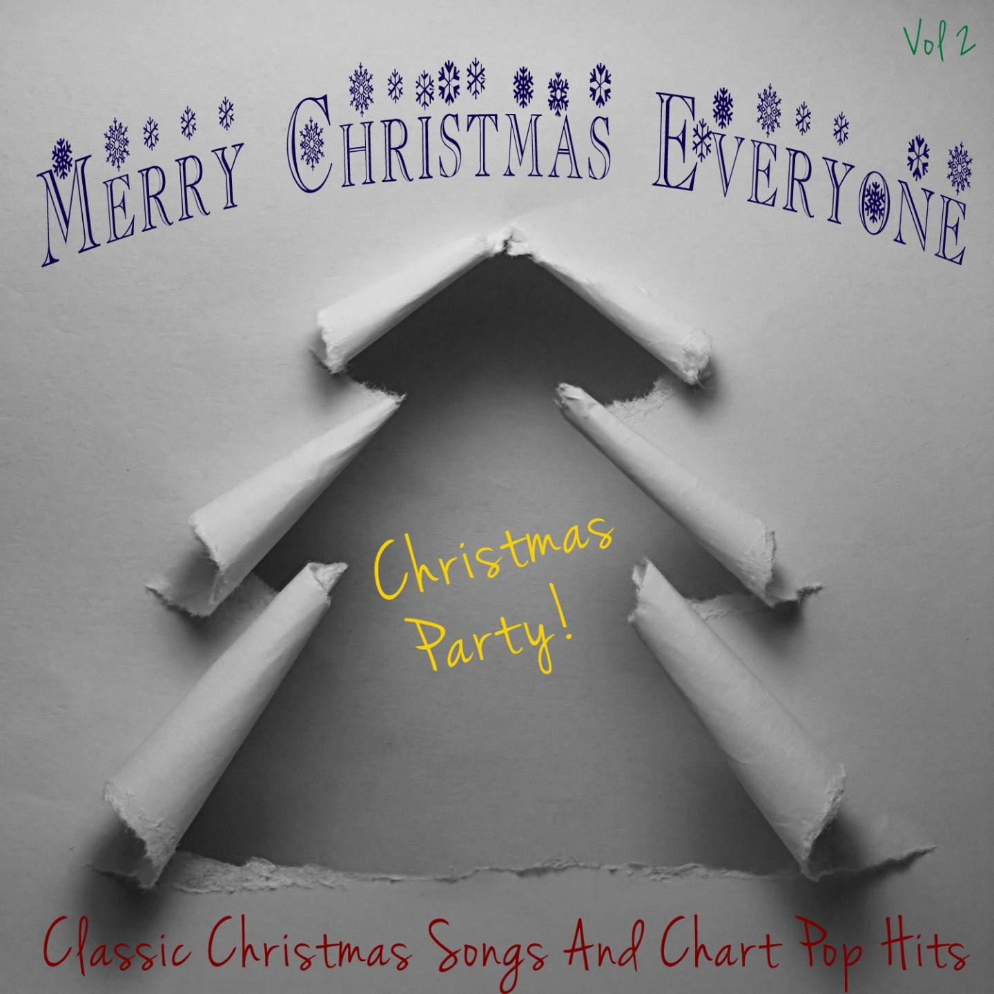 Merry Christmas Everyone - Christmas Party, Vol. 2