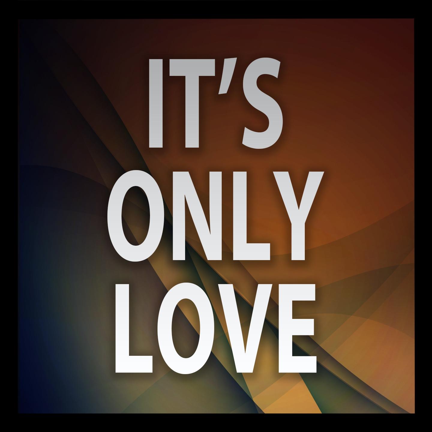 It's Only Love - A Tribute to Matt Cardle