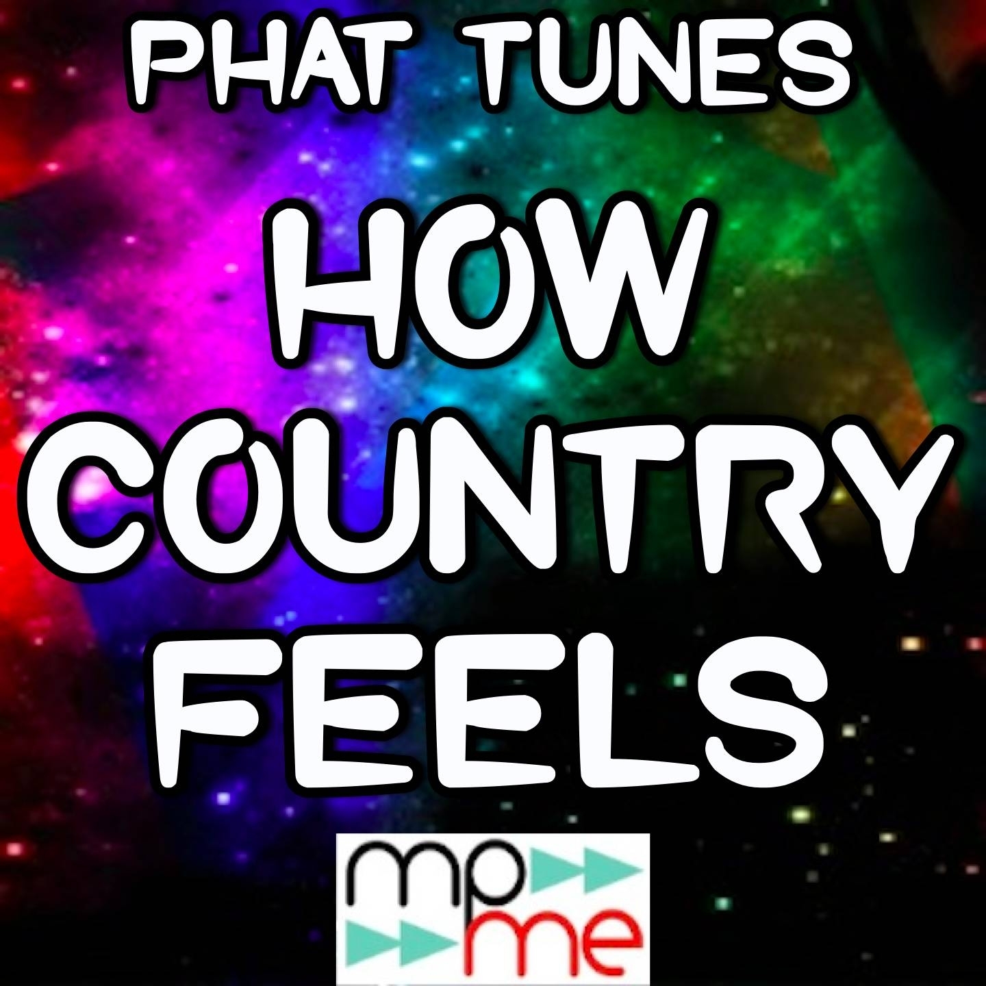 How Country Feels (Instrumental Version)