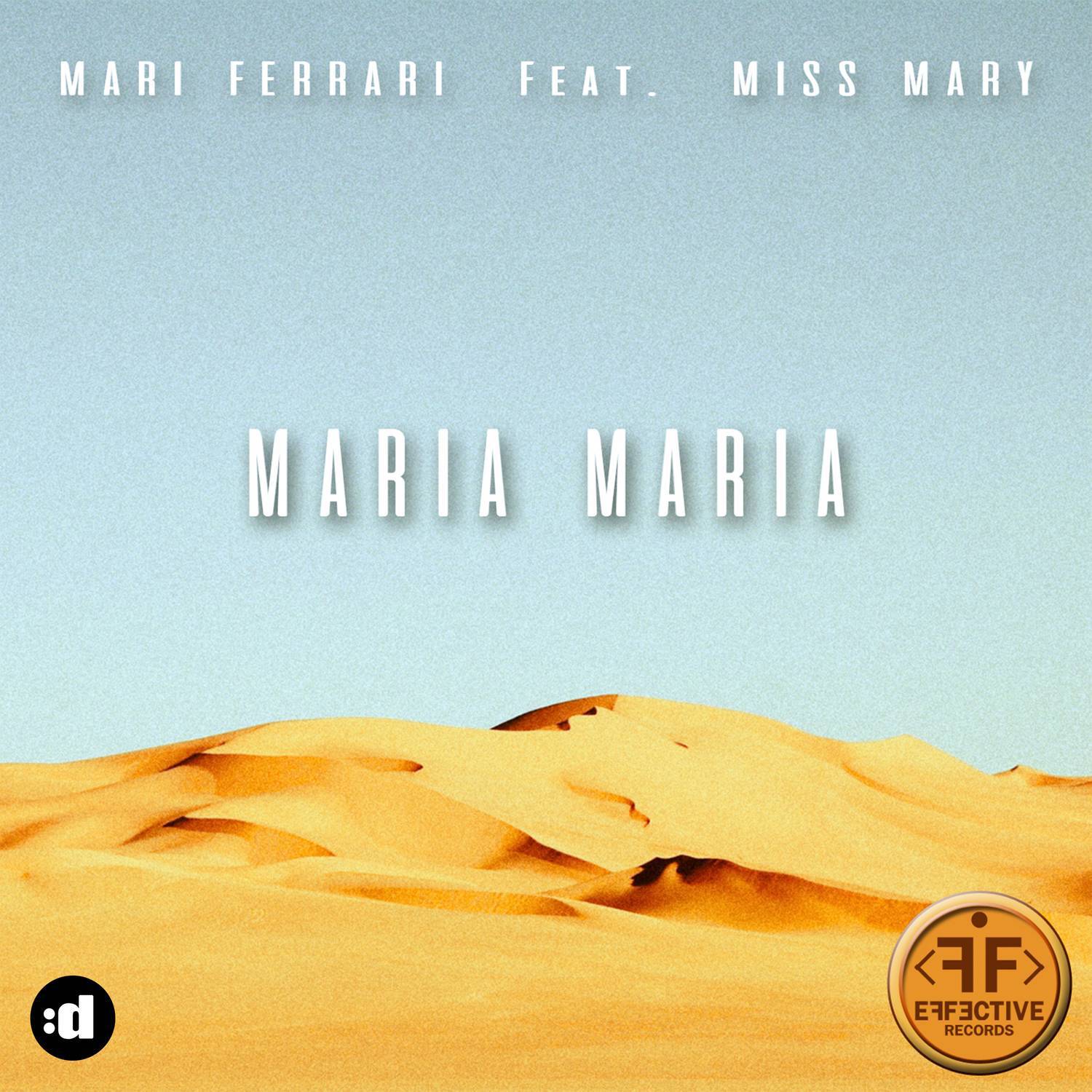 Maria maria download. Mari Ferrari Maria Maria. Miss Mary DJ. Maria Maria песня.