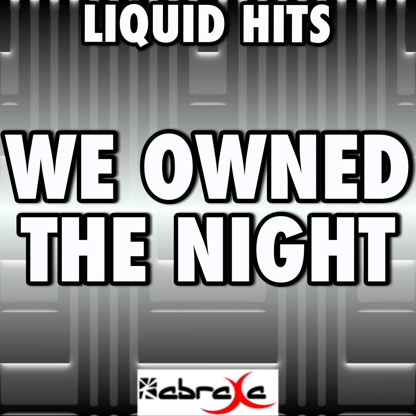 We Owned the Night (Karaoke Version) (Originally Performed By Lady Antebellum)
