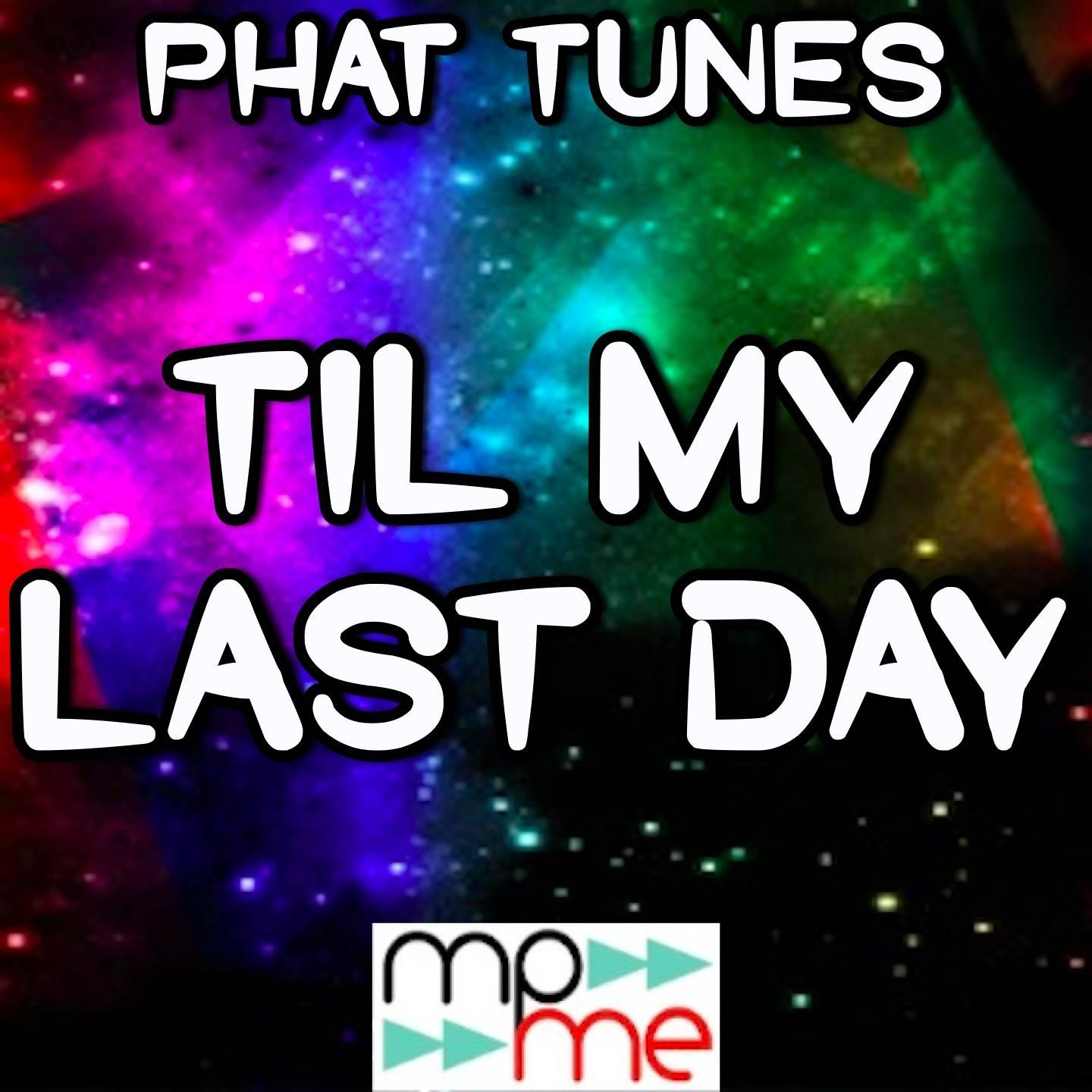 Til My Last Day (A Tribute to Justin Moore)